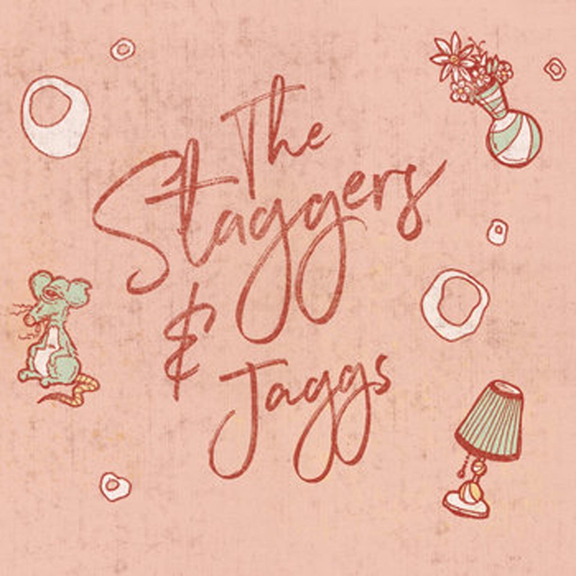 Постер альбома The Staggers & Jaggs
