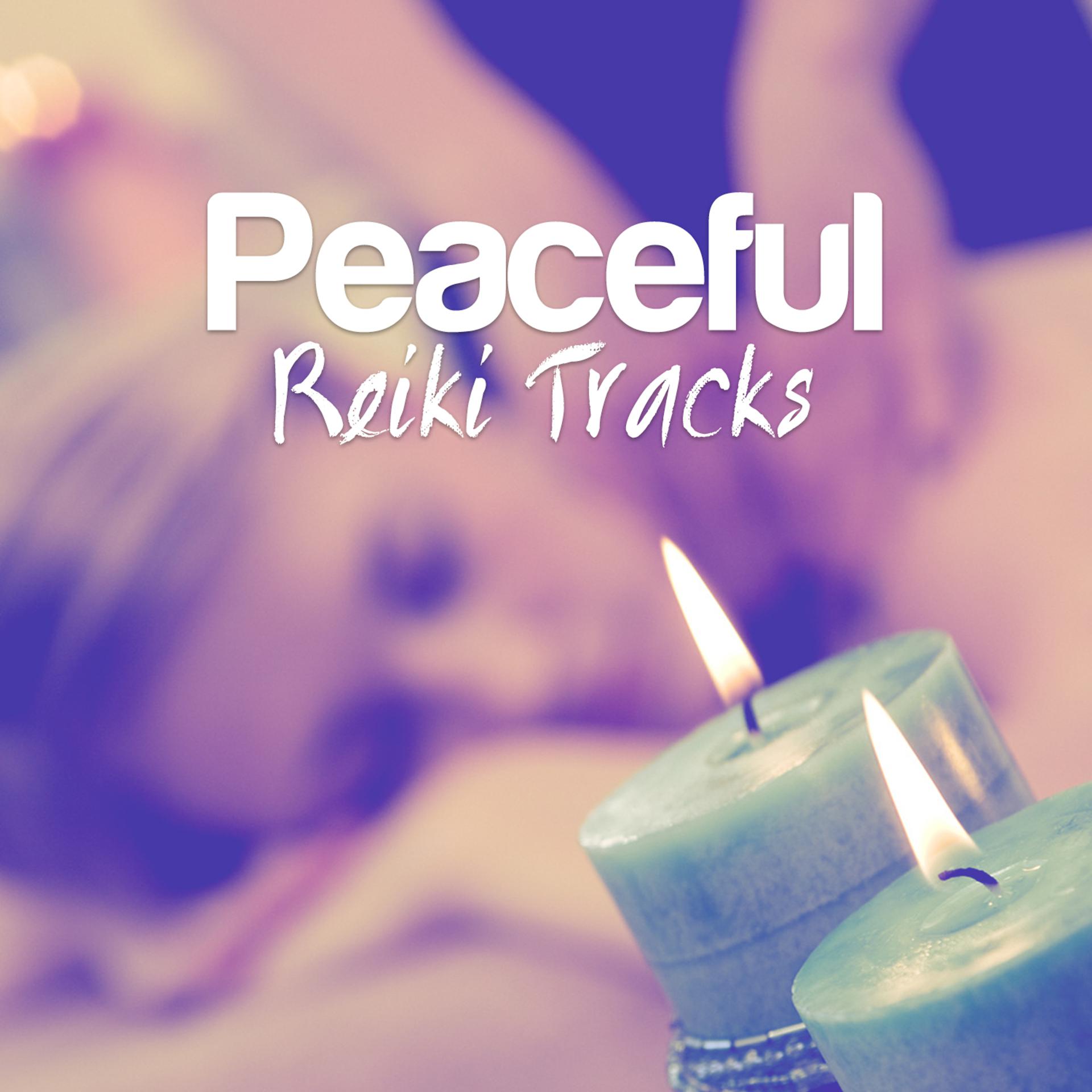Постер альбома Peaceful Reiki Tracks