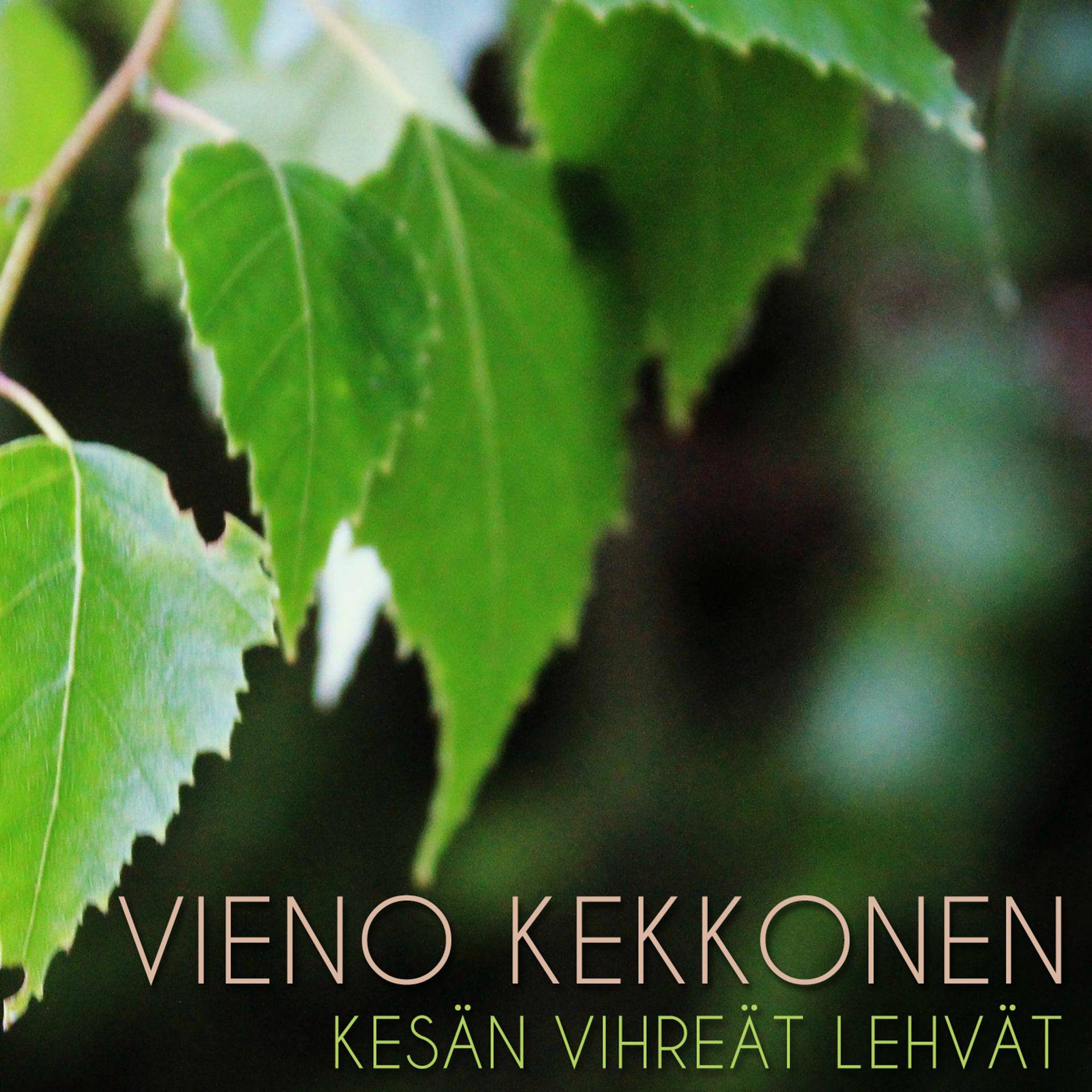 Постер альбома Kesän Vihreät Lehvät