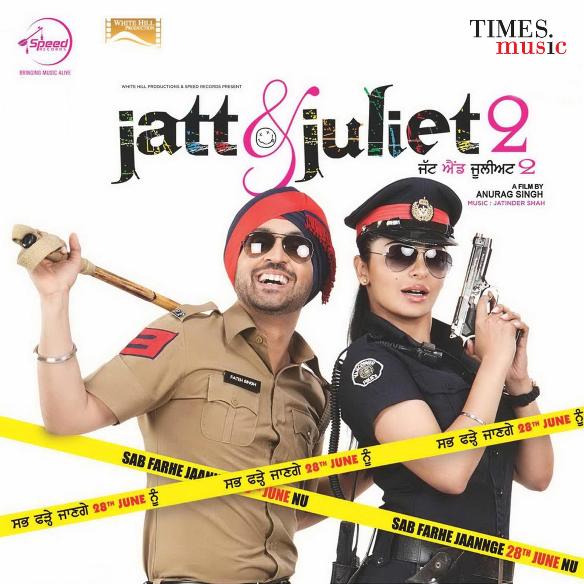 Постер альбома Jatt & Juliet 2 (Original Motion Picture Soundtrack)