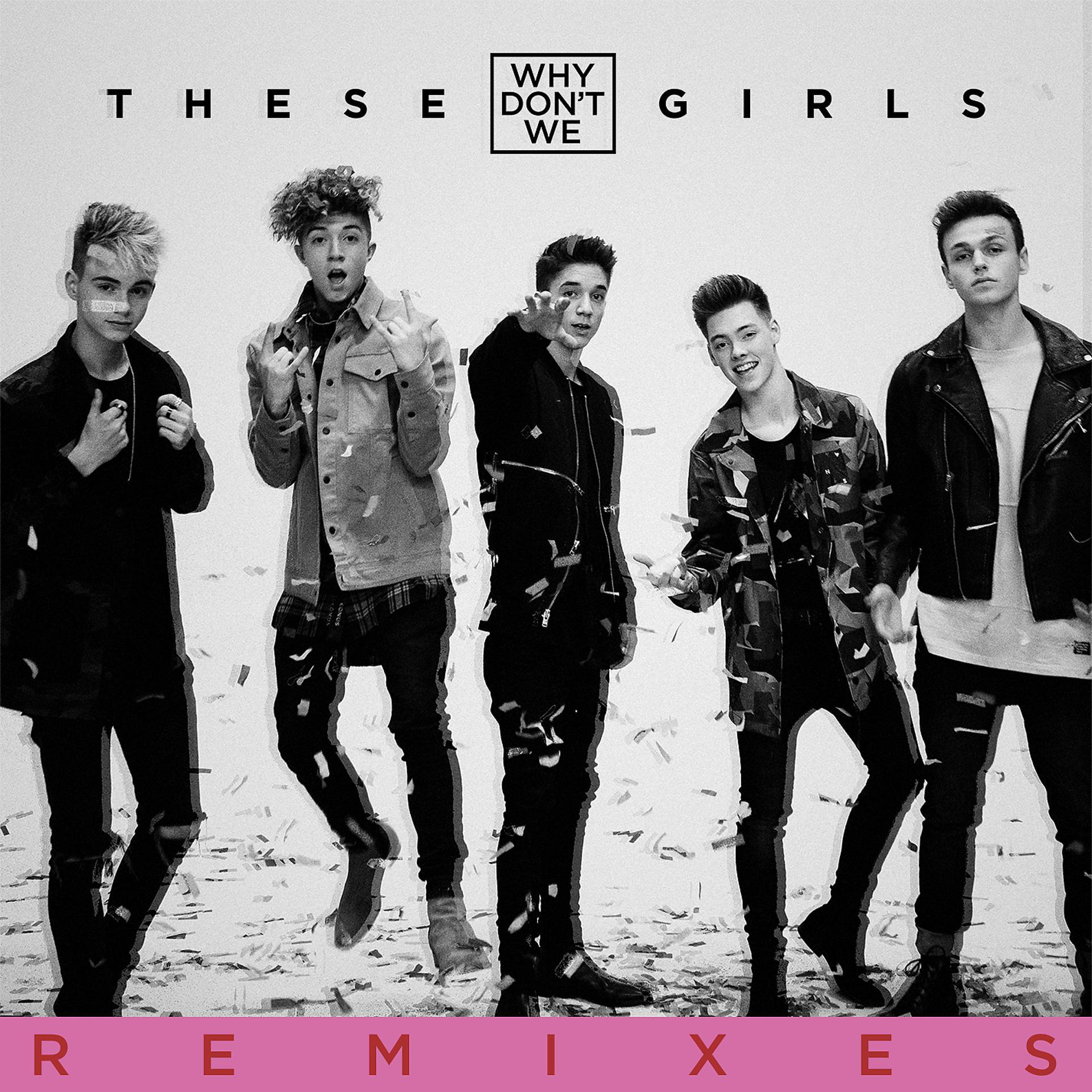 Постер альбома These Girls (Remixes)