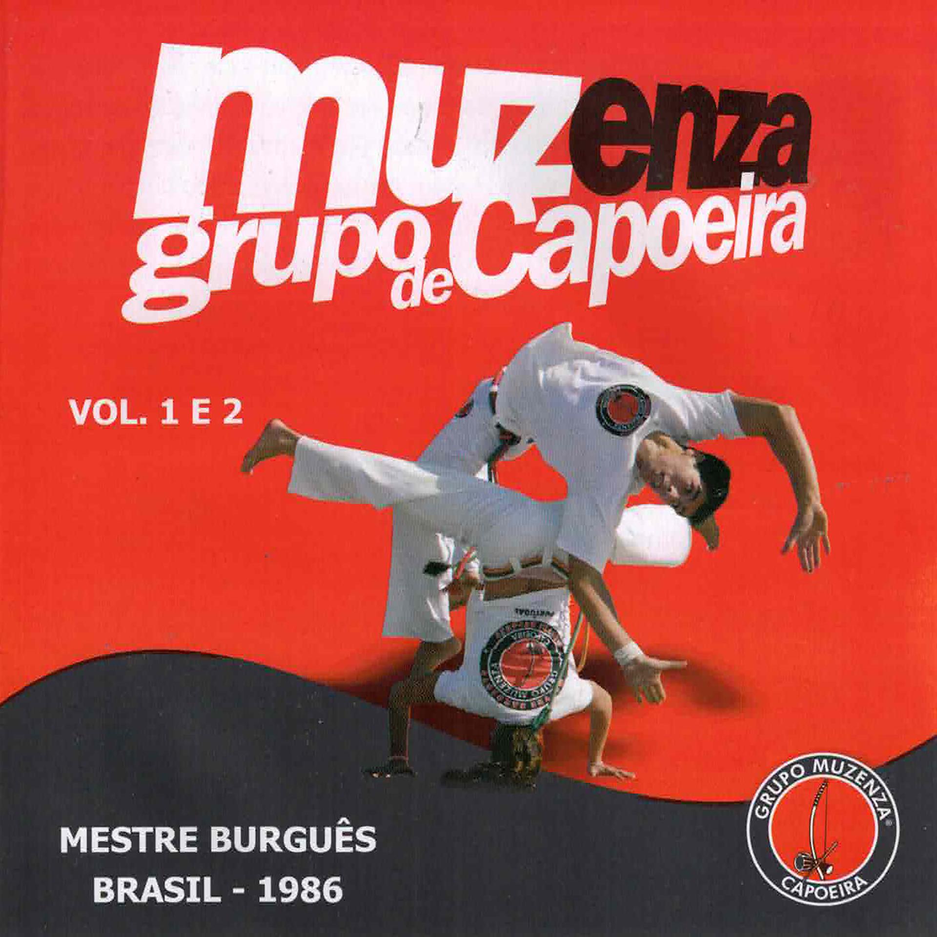 Постер альбома Capoeira Muzenza, Vol. 1 e Vol. 2