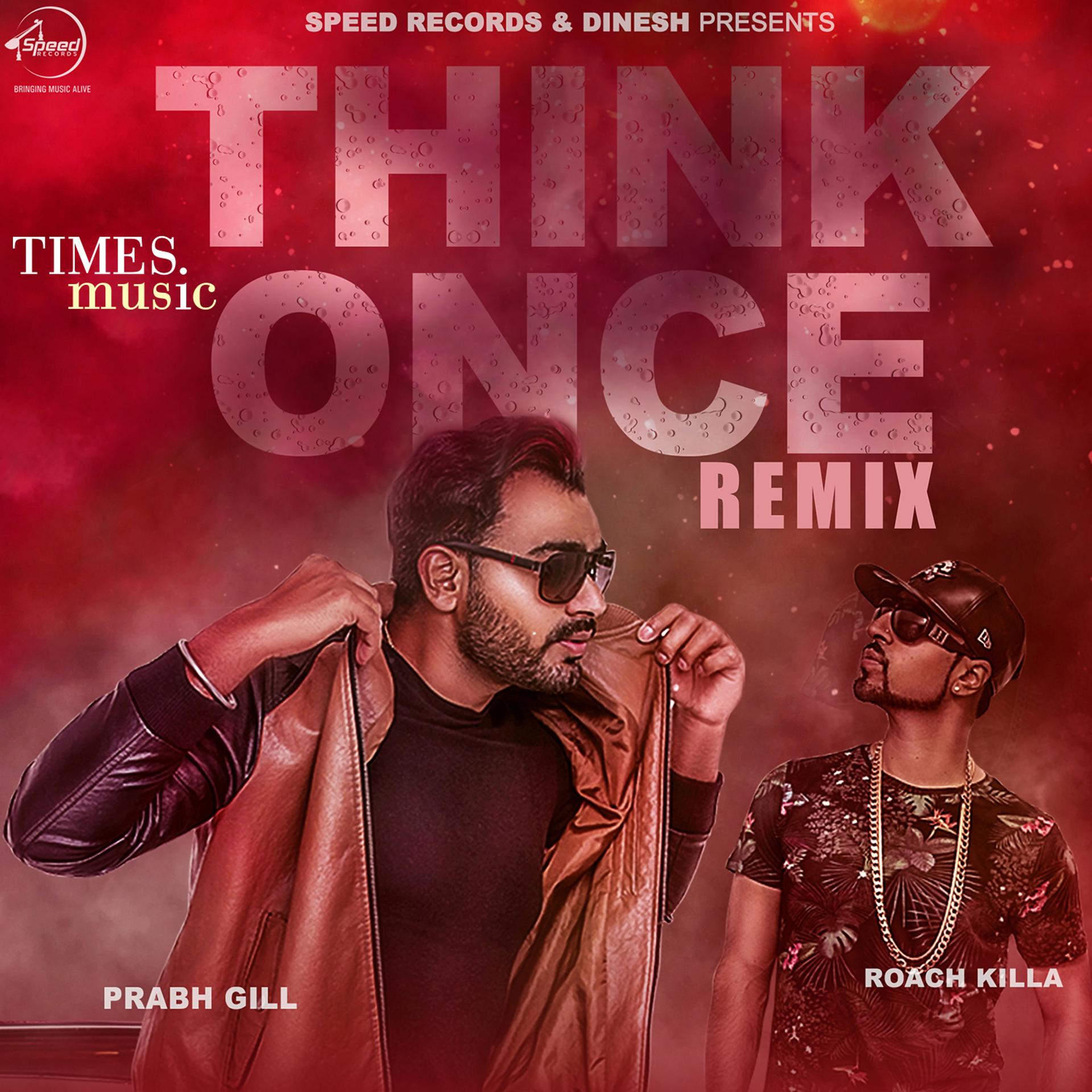 Постер альбома Think Once (Remix) - Single