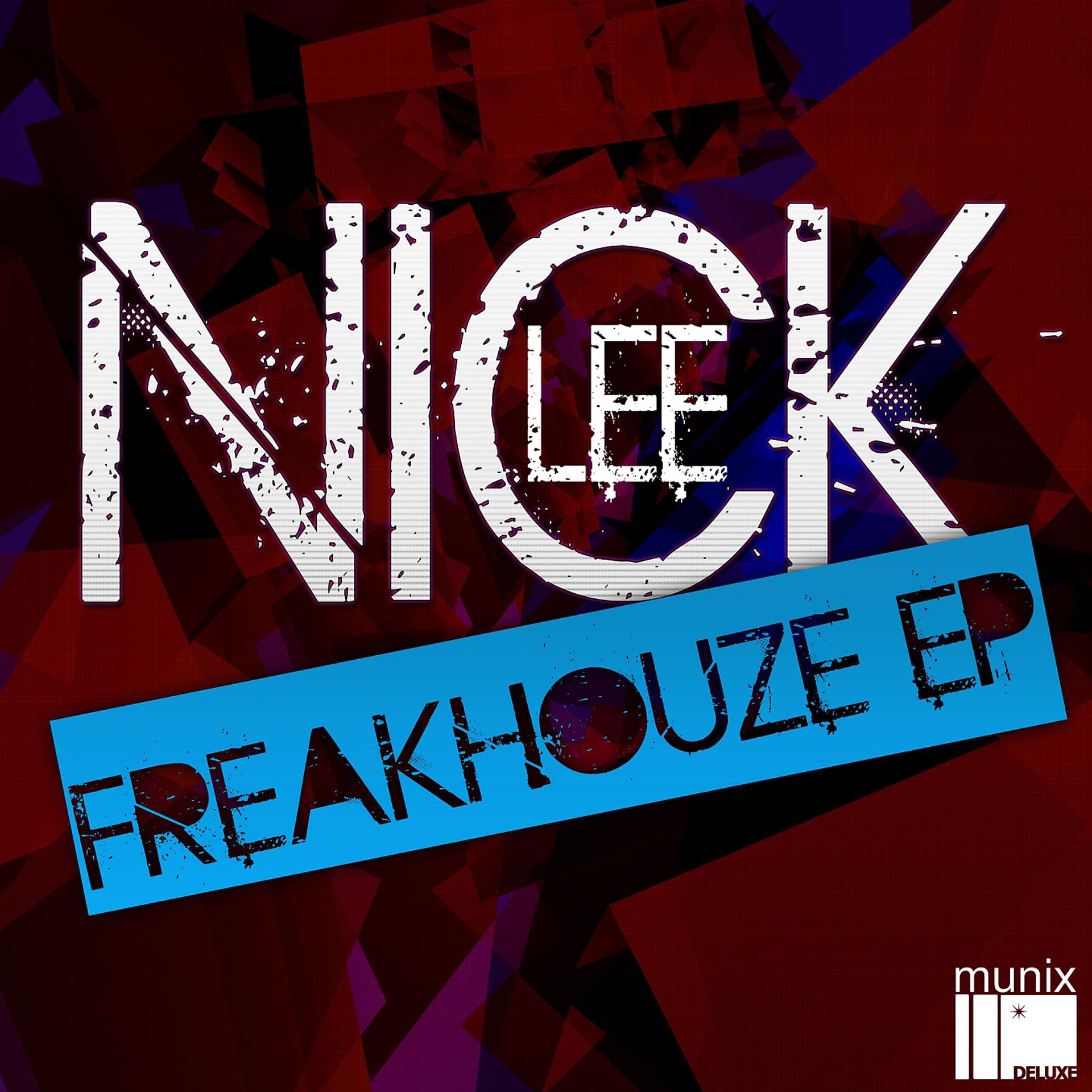 Постер альбома Freakhouze