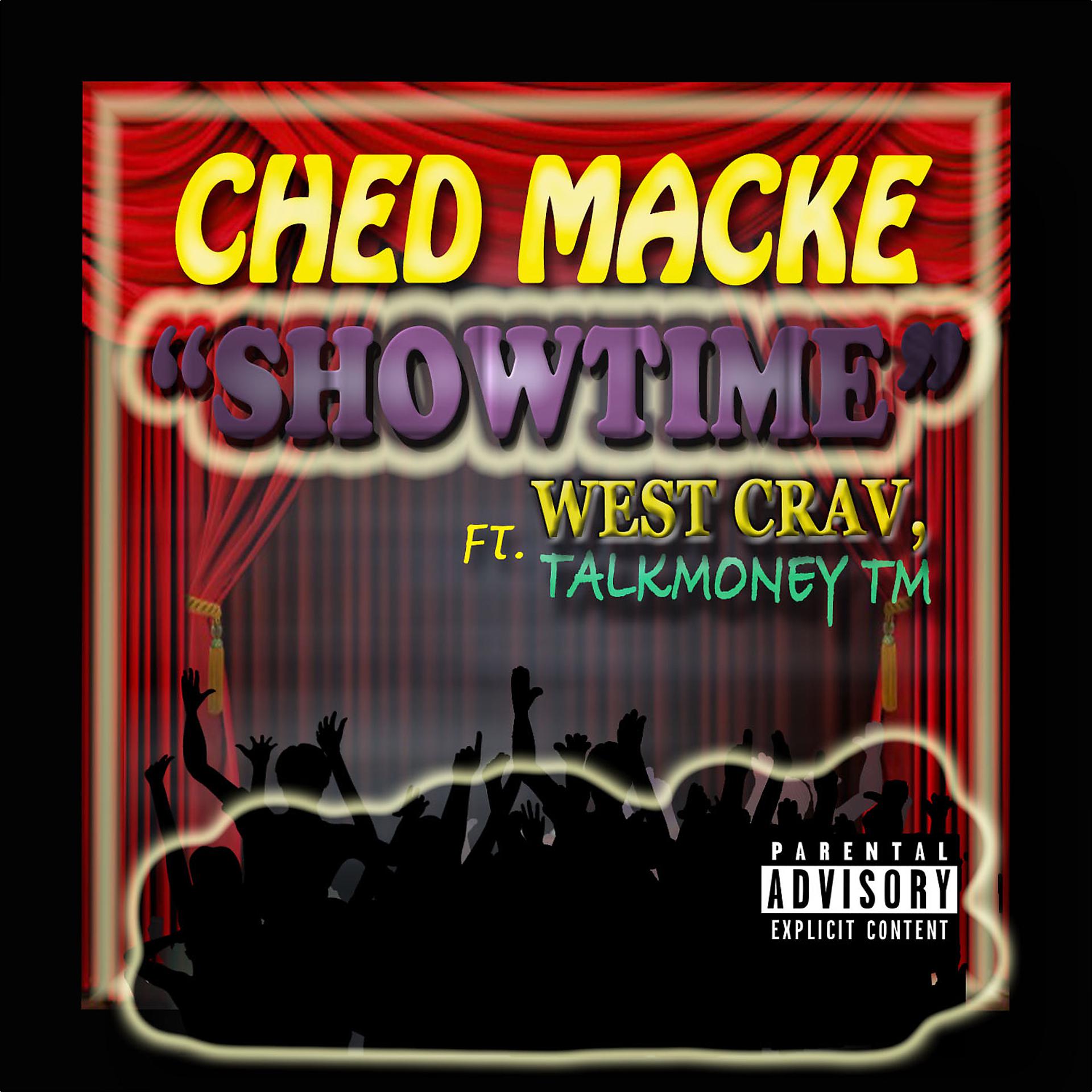 Постер альбома Show Time (feat. West Crav & Talkmoney TM)