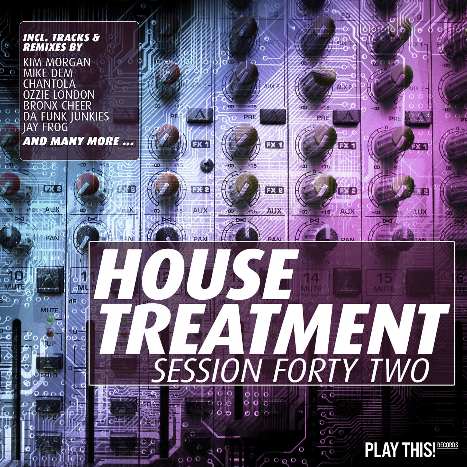Постер альбома House Treatment - Session Forty Two