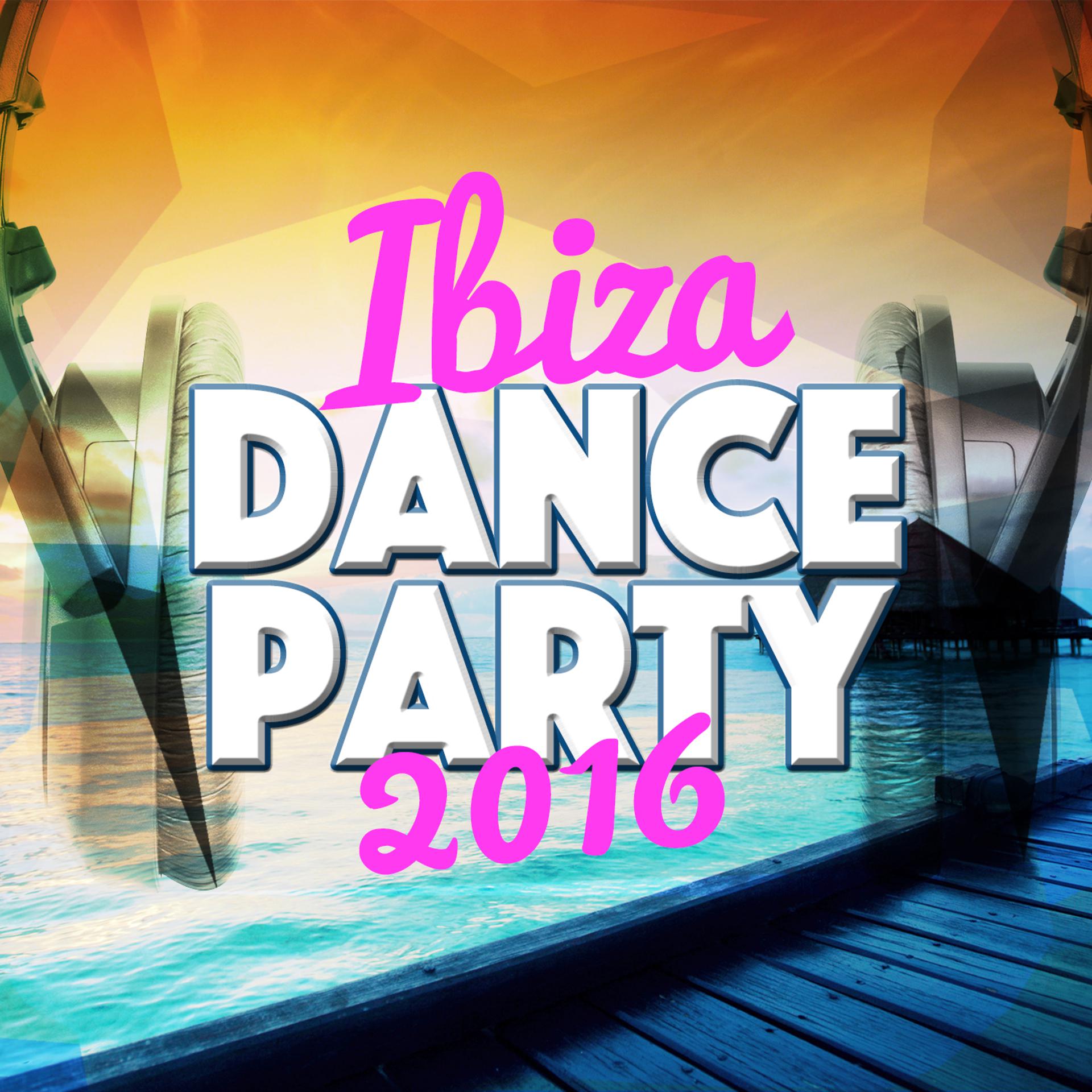 Постер альбома Ibiza Dance Party 2016