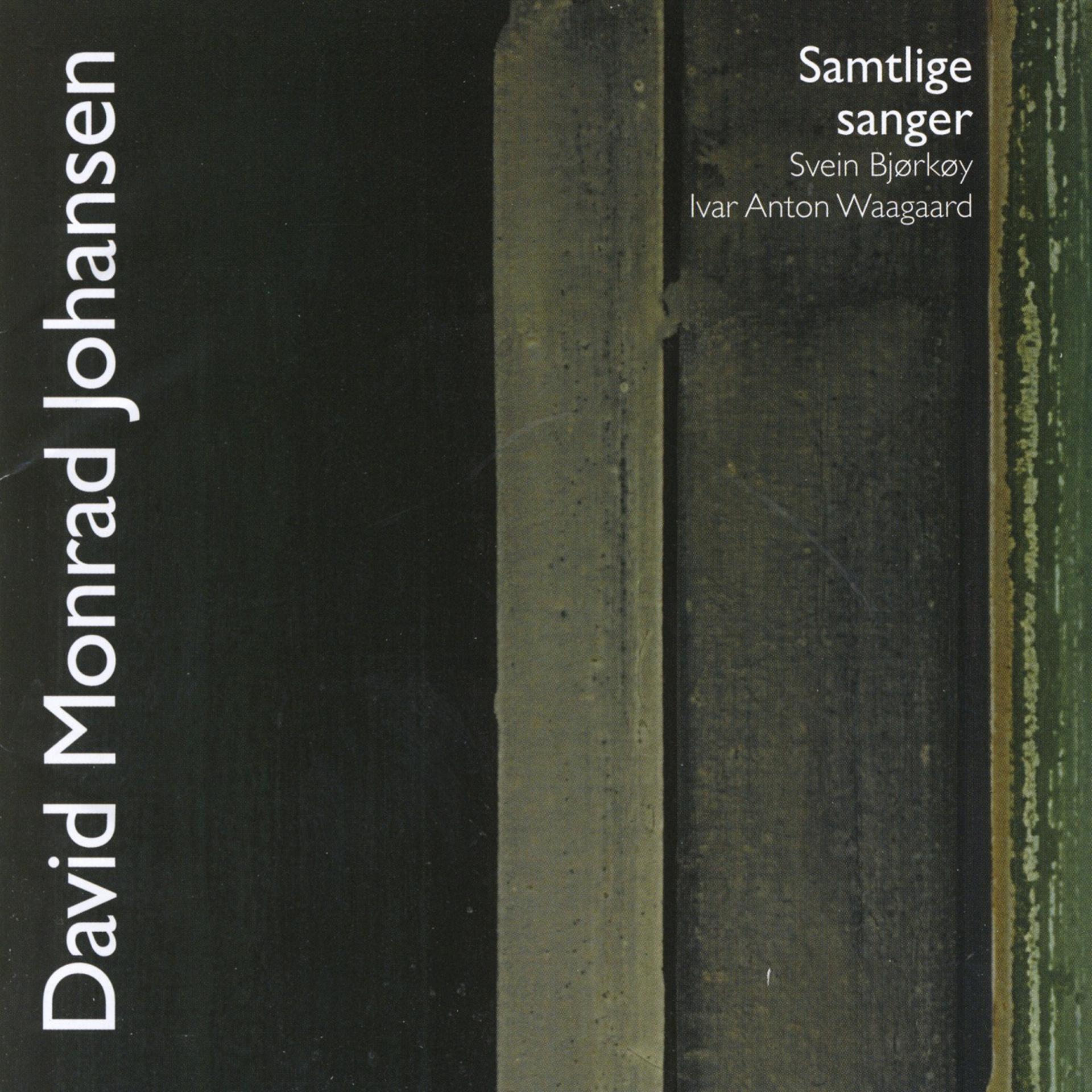 Постер альбома David Monrad Johansen: Samtlige Sanger