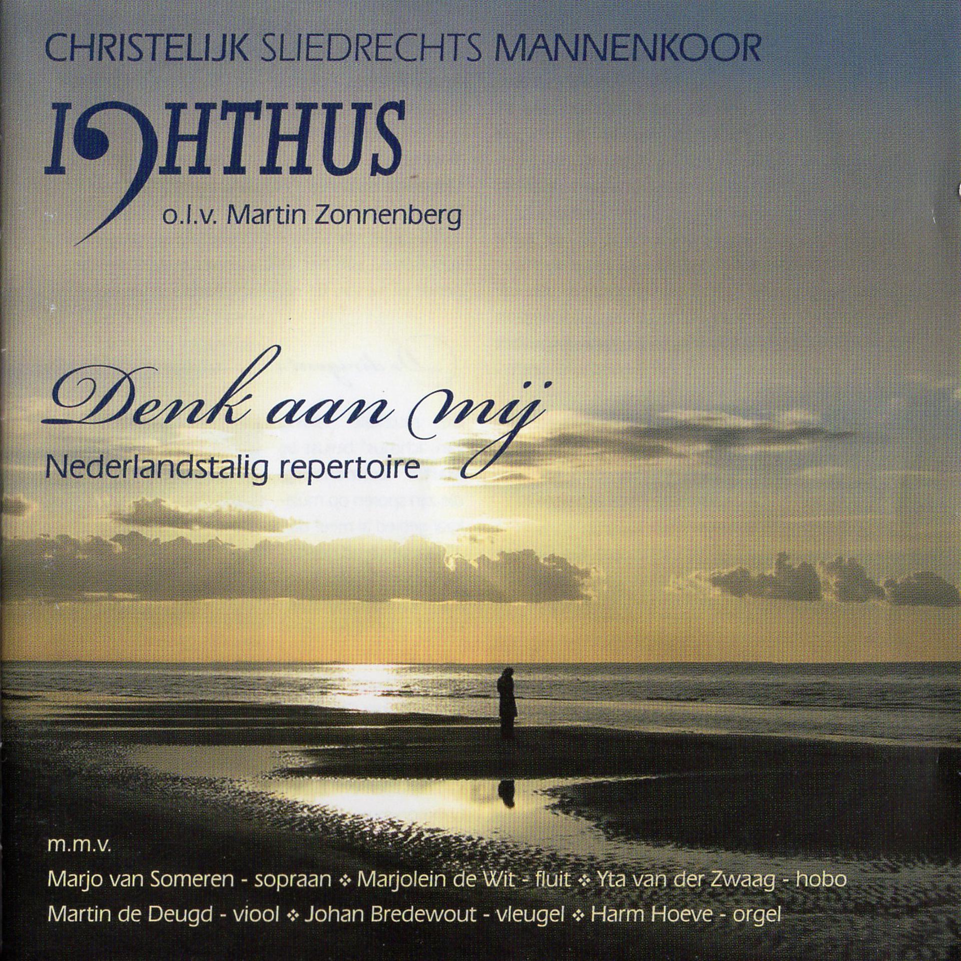 Постер альбома Denk Aan Mij (Nederlandstalig Repertoire)