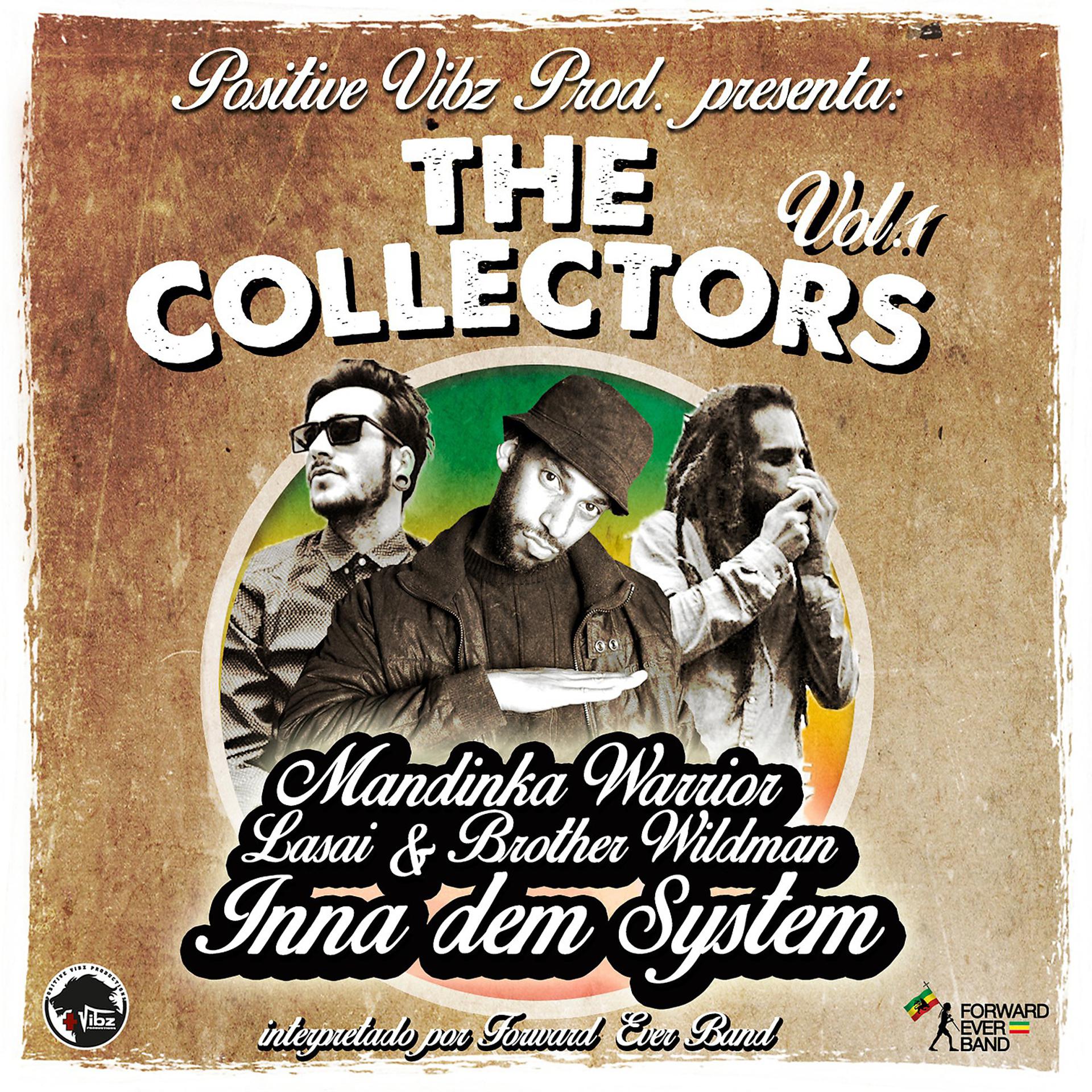 Постер альбома The Collectors, Vol. 1 (Inna Dem System)
