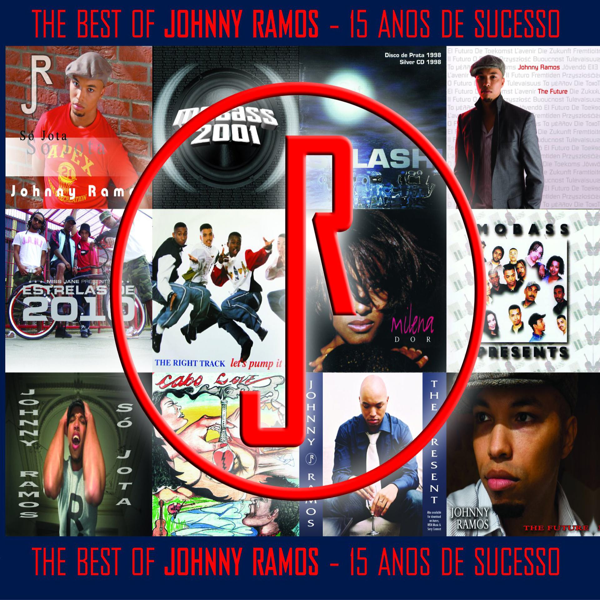 Постер альбома The Best Of Johnny Ramos - 15 Anos de Sucesso