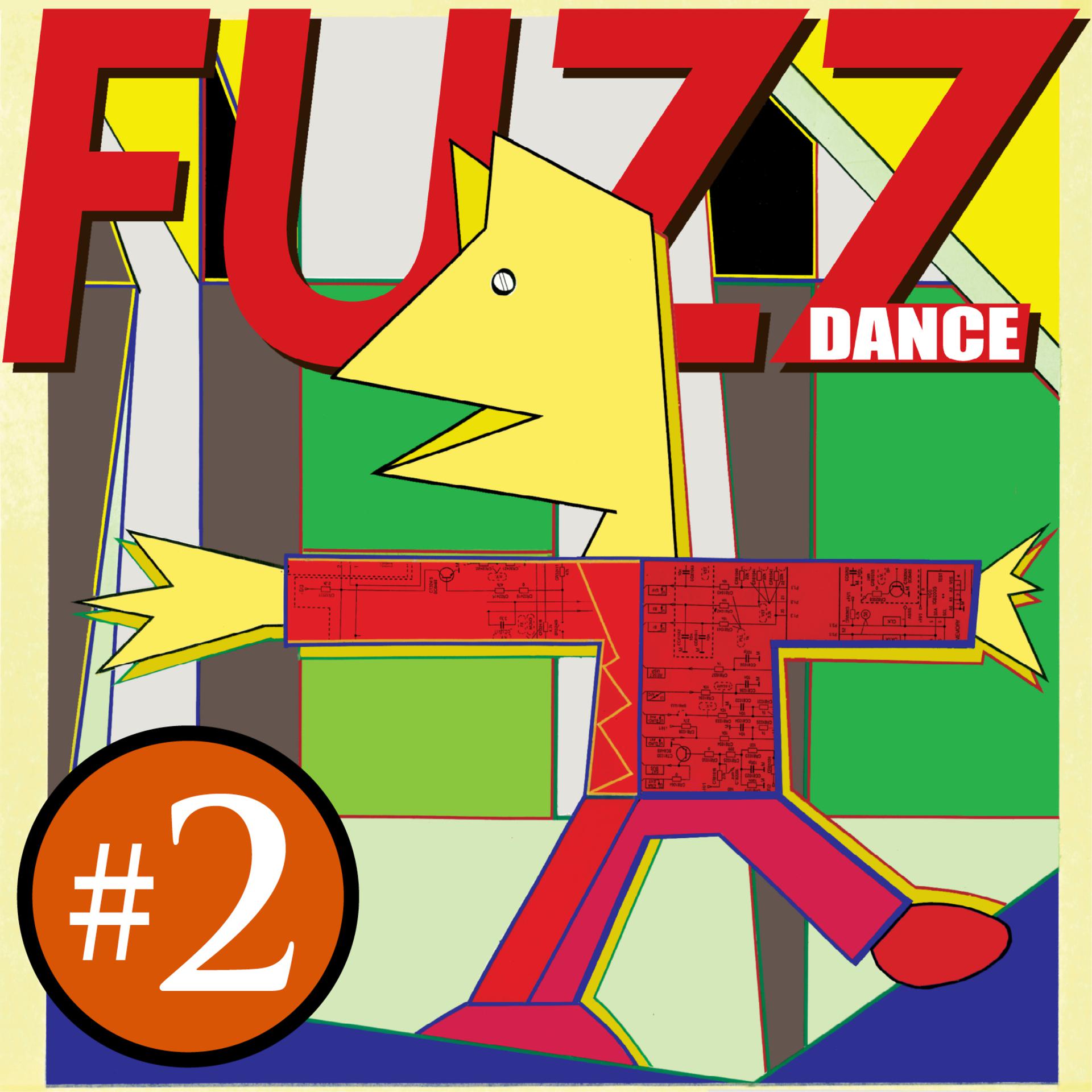 Постер альбома Fuzz Dance - 2
