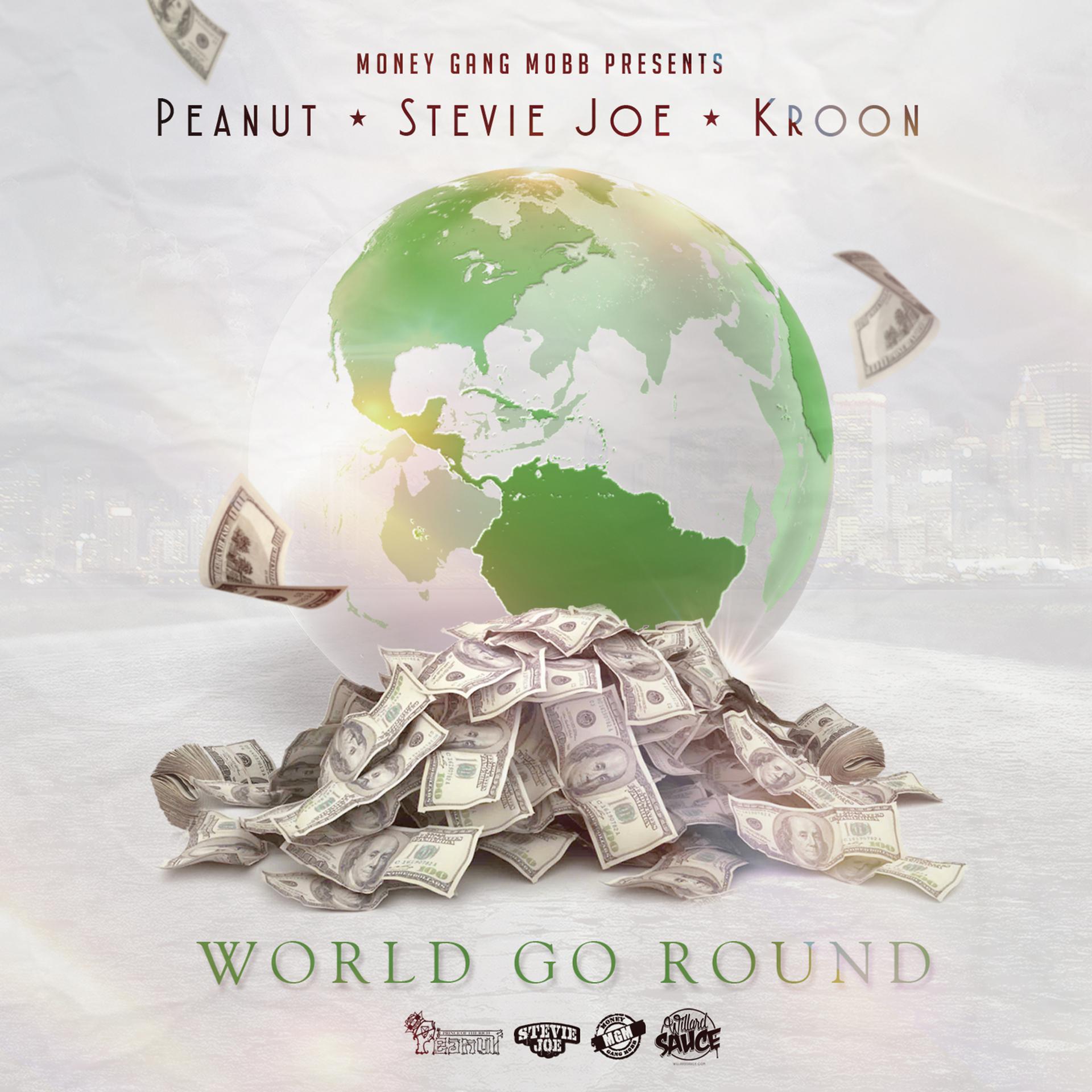 Постер альбома World Go Round (feat. Stevie Joe & Krook)