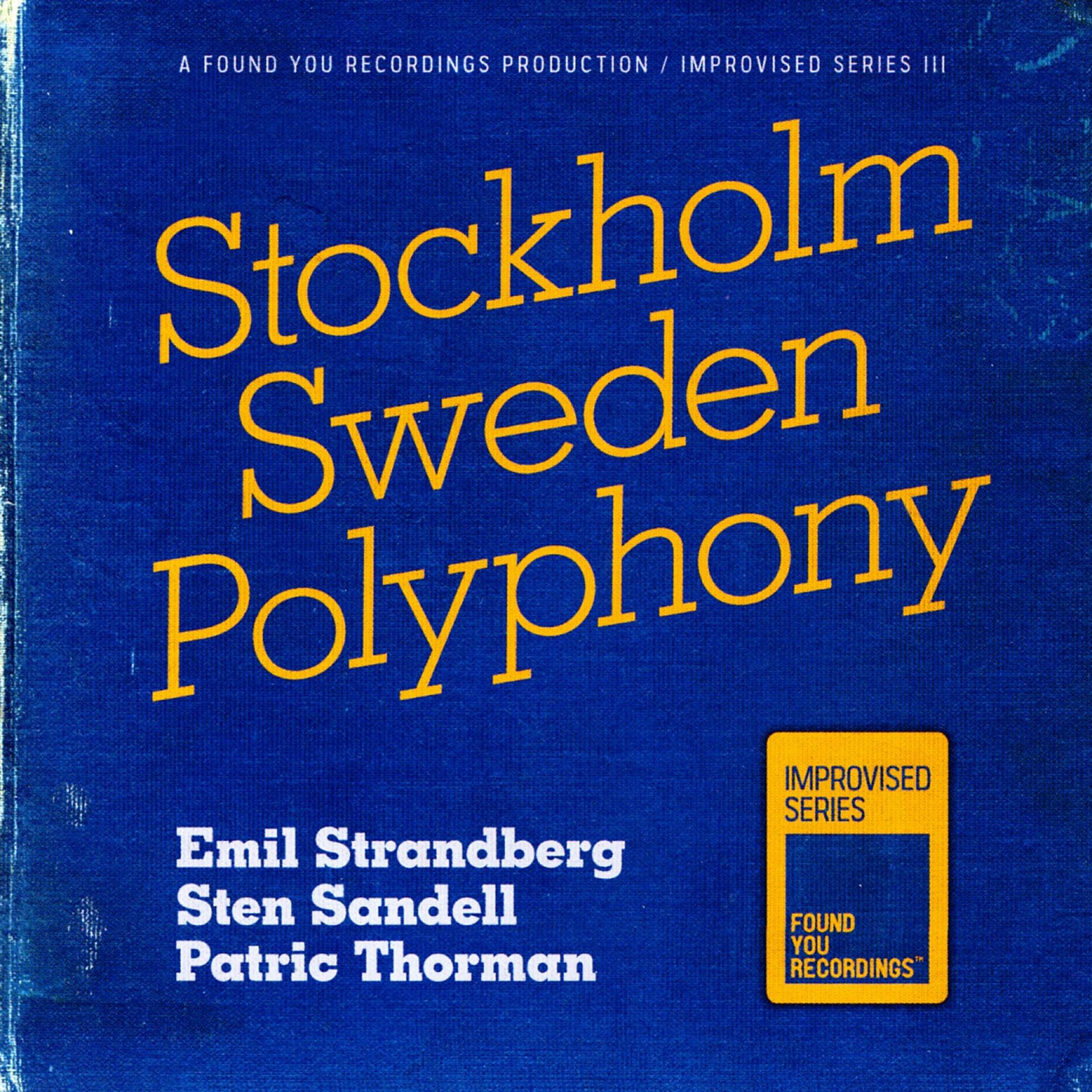 Постер альбома Stockholm Sweden Polyphony