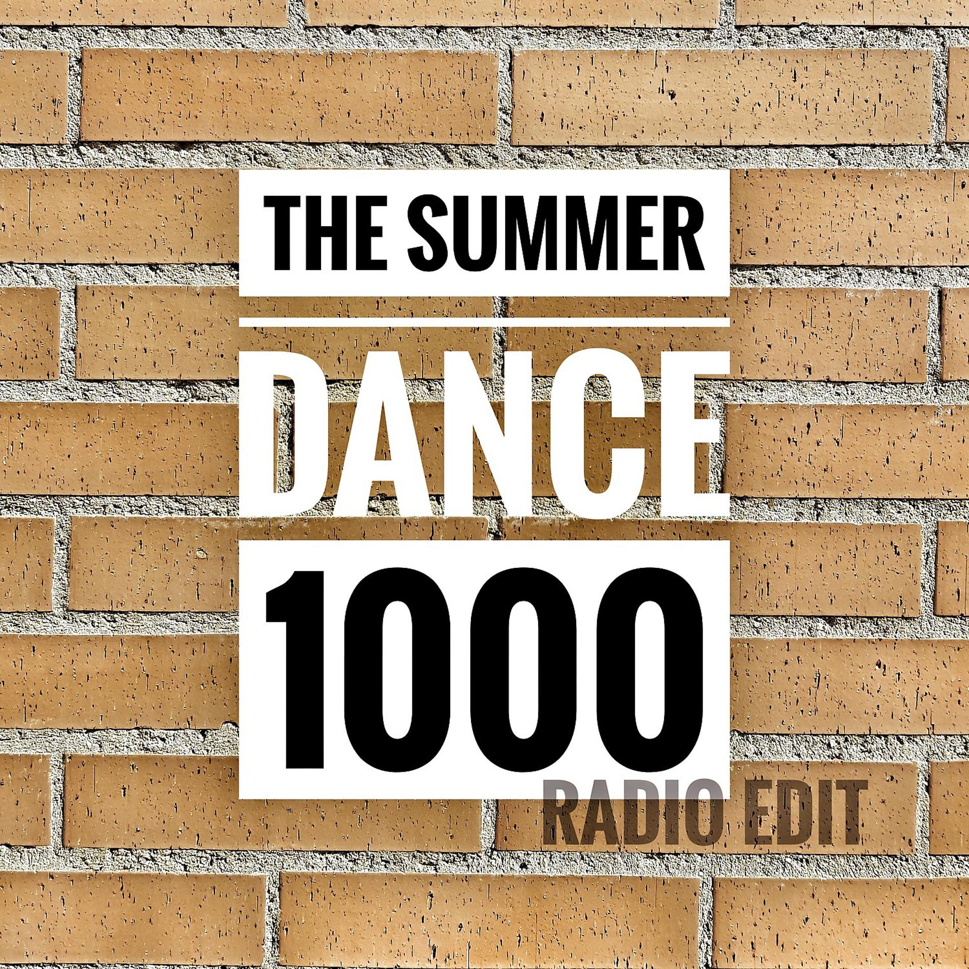 Постер альбома The Summer Dance 1000