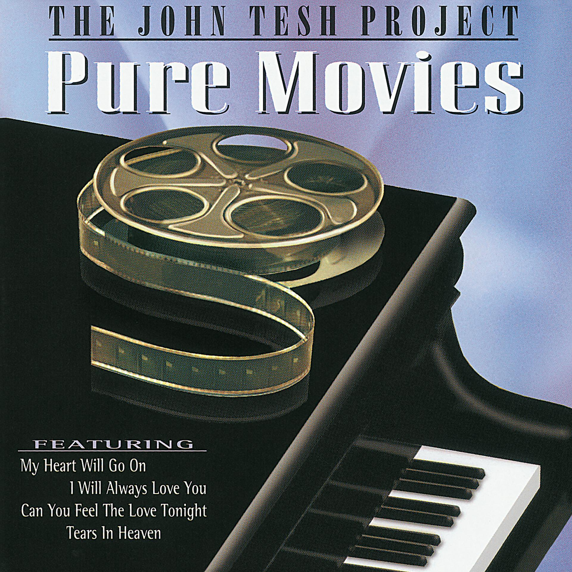 Постер альбома The John Tesh Project - Pure Movies