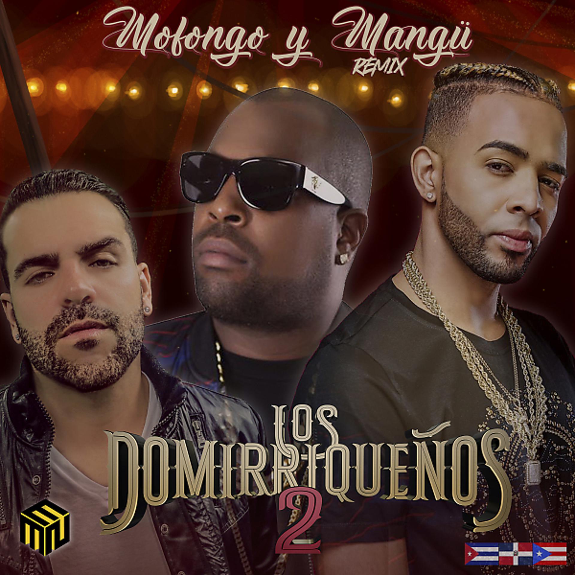 Постер альбома Mofongo y Mangu (Remix)