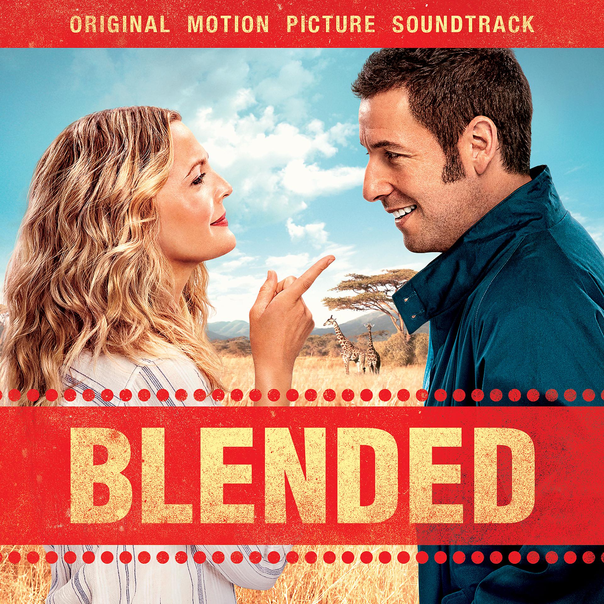 Постер альбома Blended (Original Motion Picture Soundtrack)