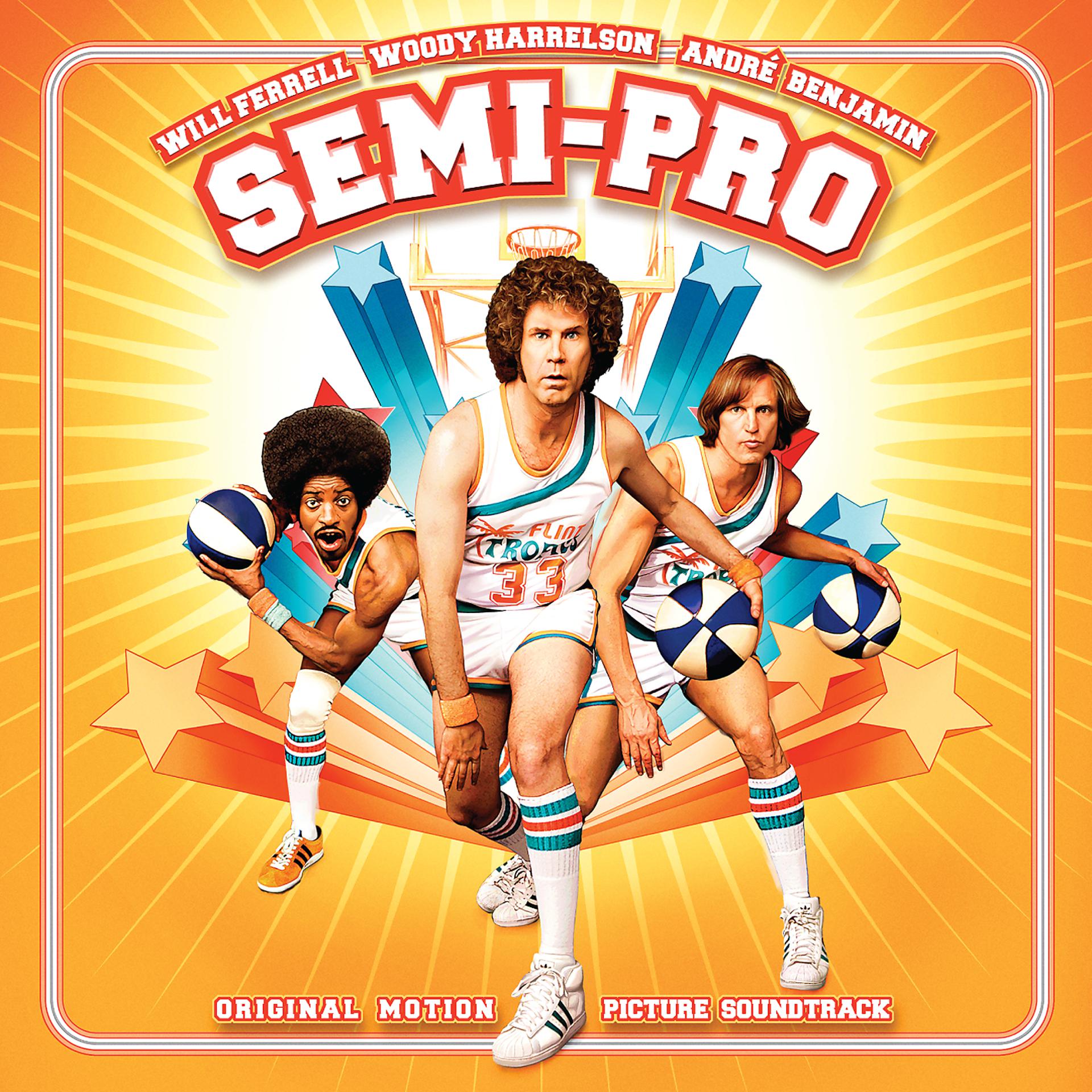 Постер альбома Semi-Pro (Original Motion Picture Soundtrack)