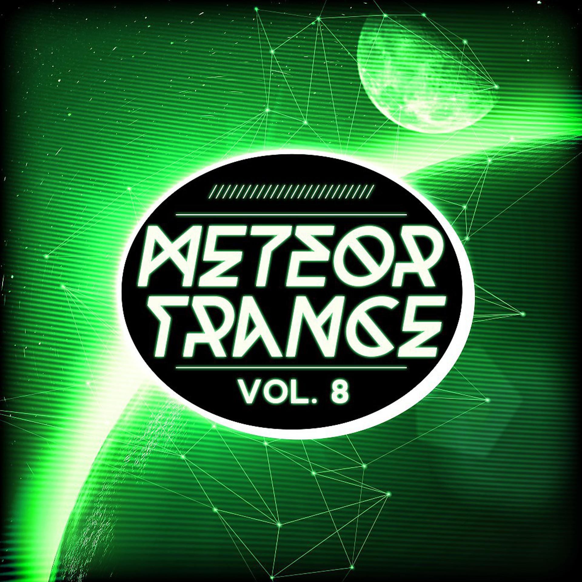 Постер альбома Meteor Trance, Vol. 8