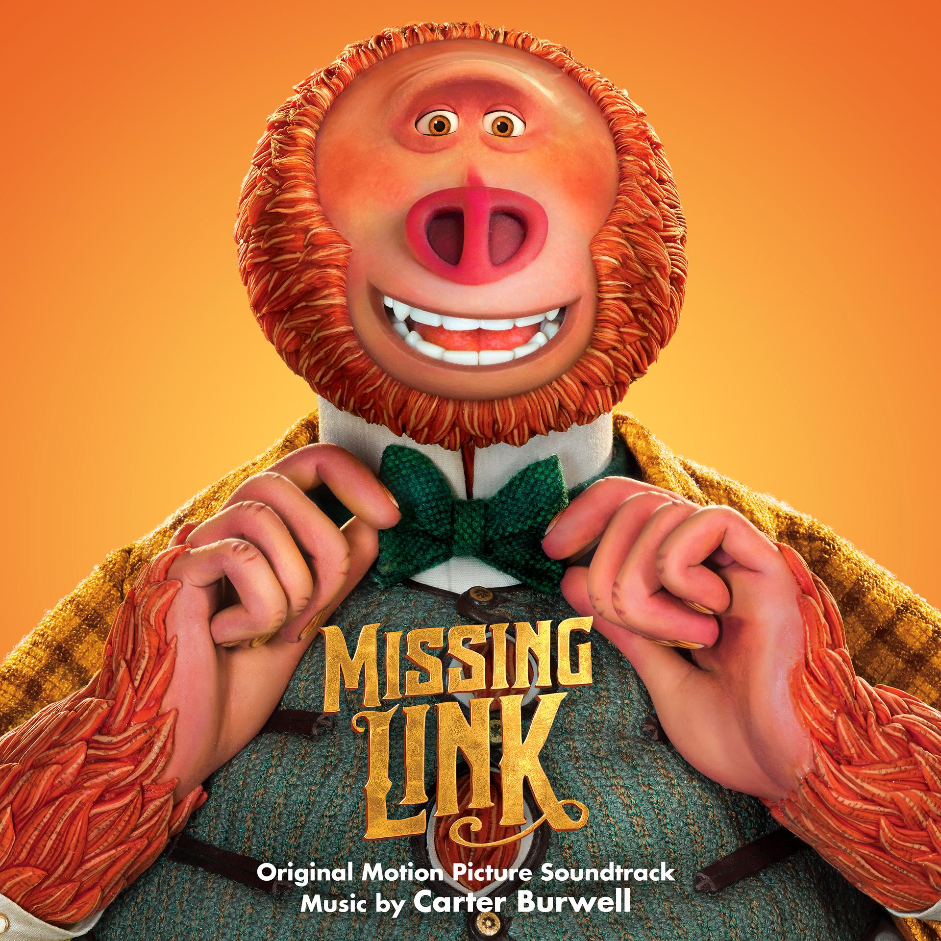 Постер альбома Missing Link (Original Motion Picture Soundtrack)