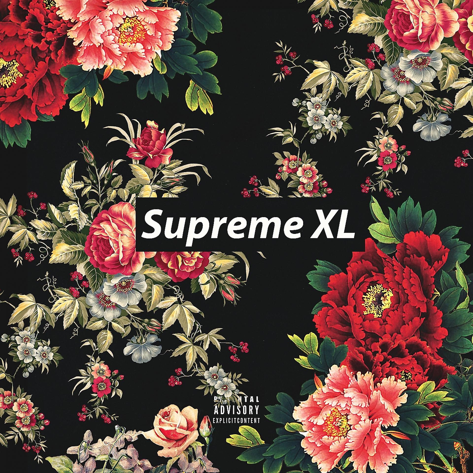 Постер альбома Supreme XL