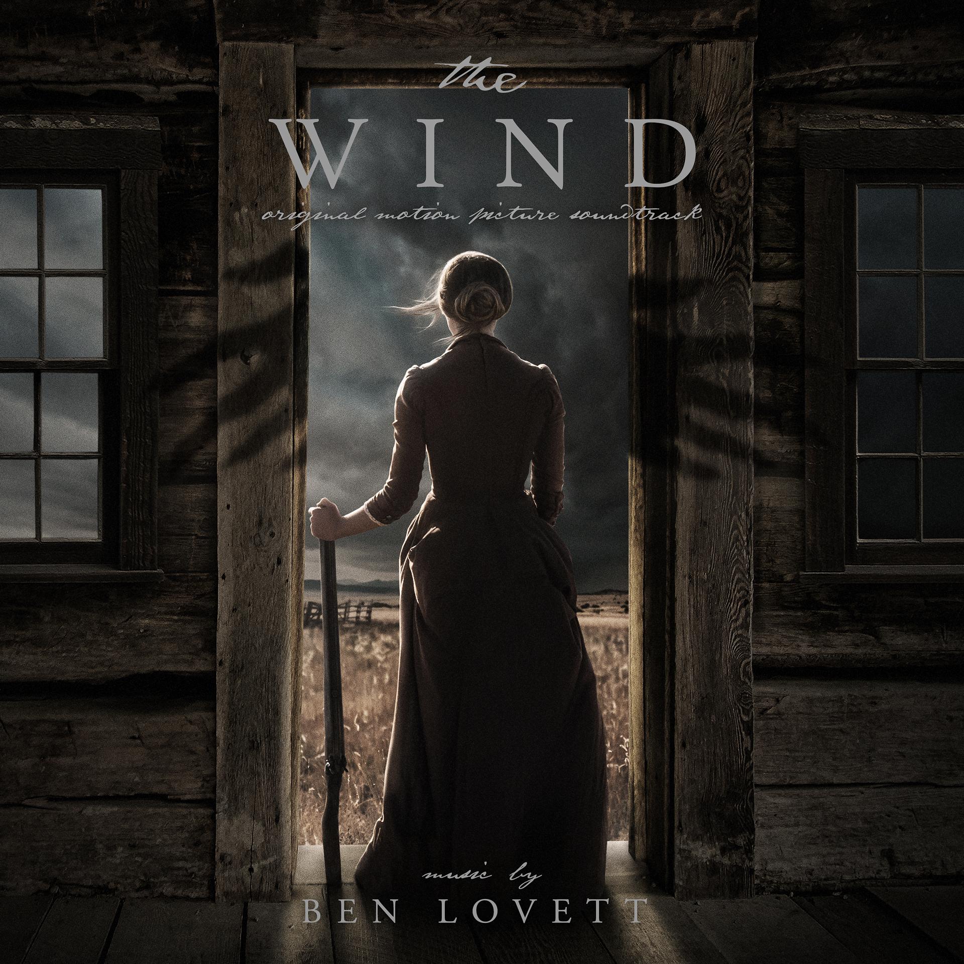 Постер альбома The Wind (Original Motion Picture Soundtrack)