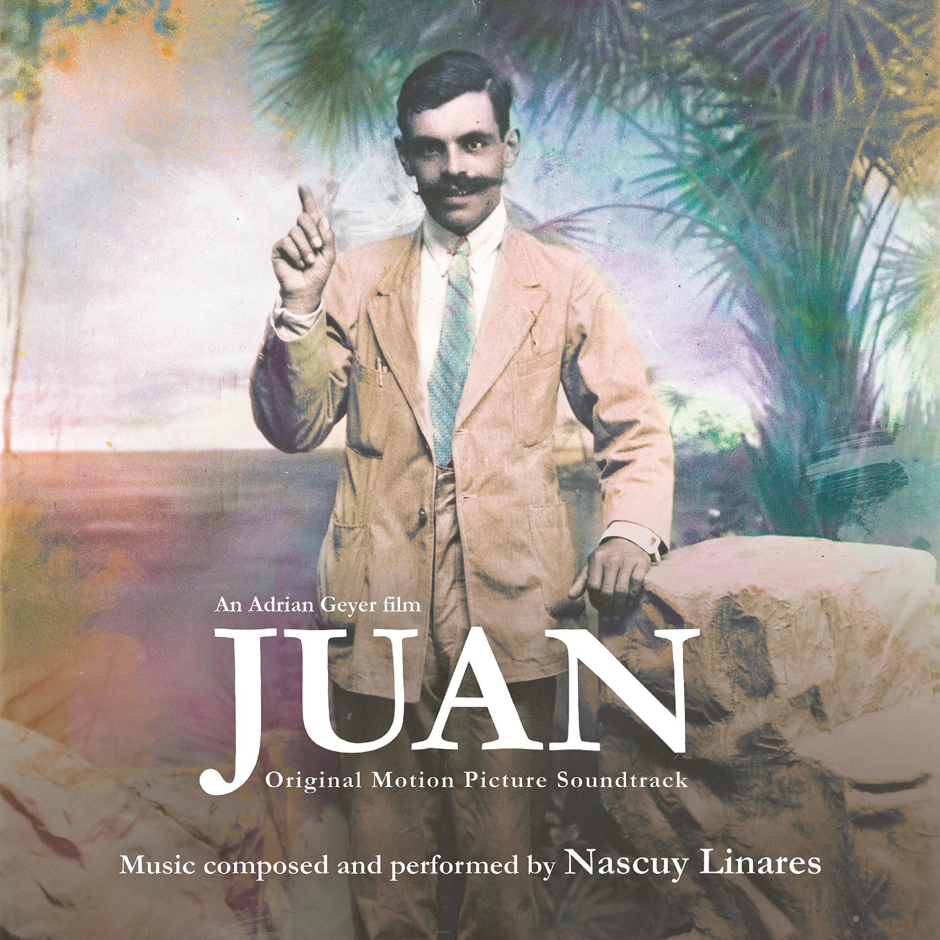 Постер альбома Juan (Original Motion Picture Soundtrack)