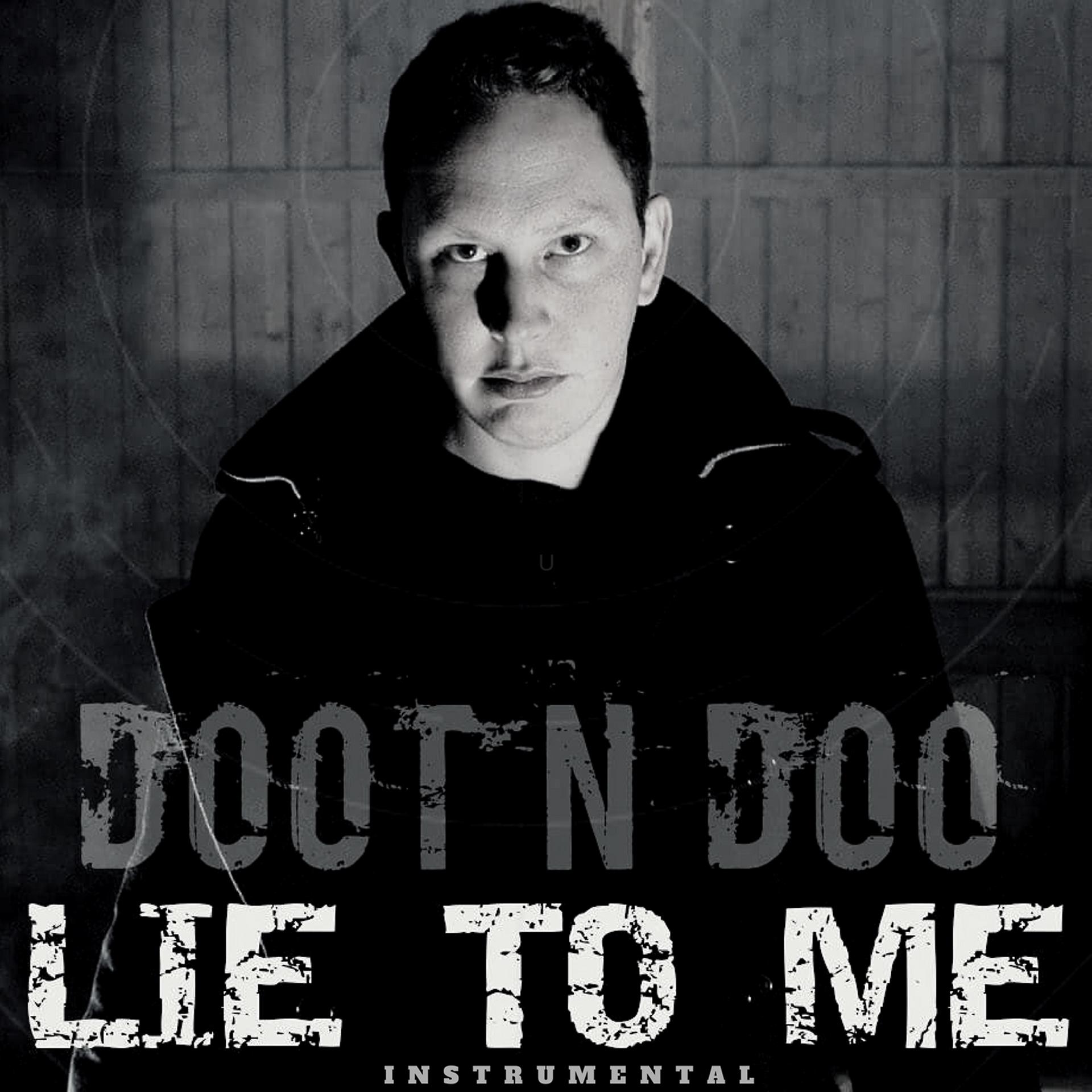 Постер альбома Lie to Me (Instrumental)