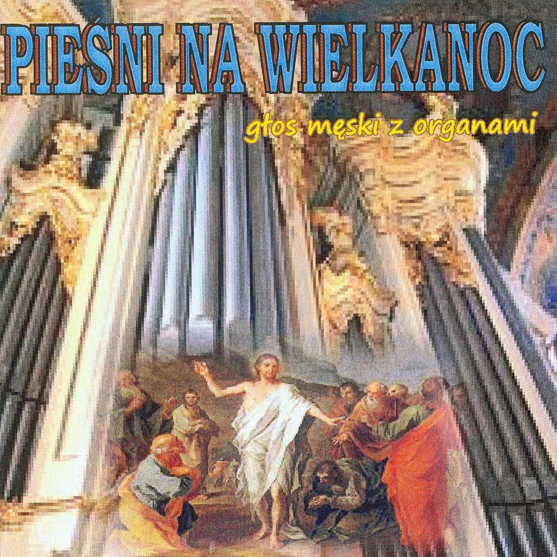 Постер альбома Piesni Na Wielkanoc Glos Meski Z Organami