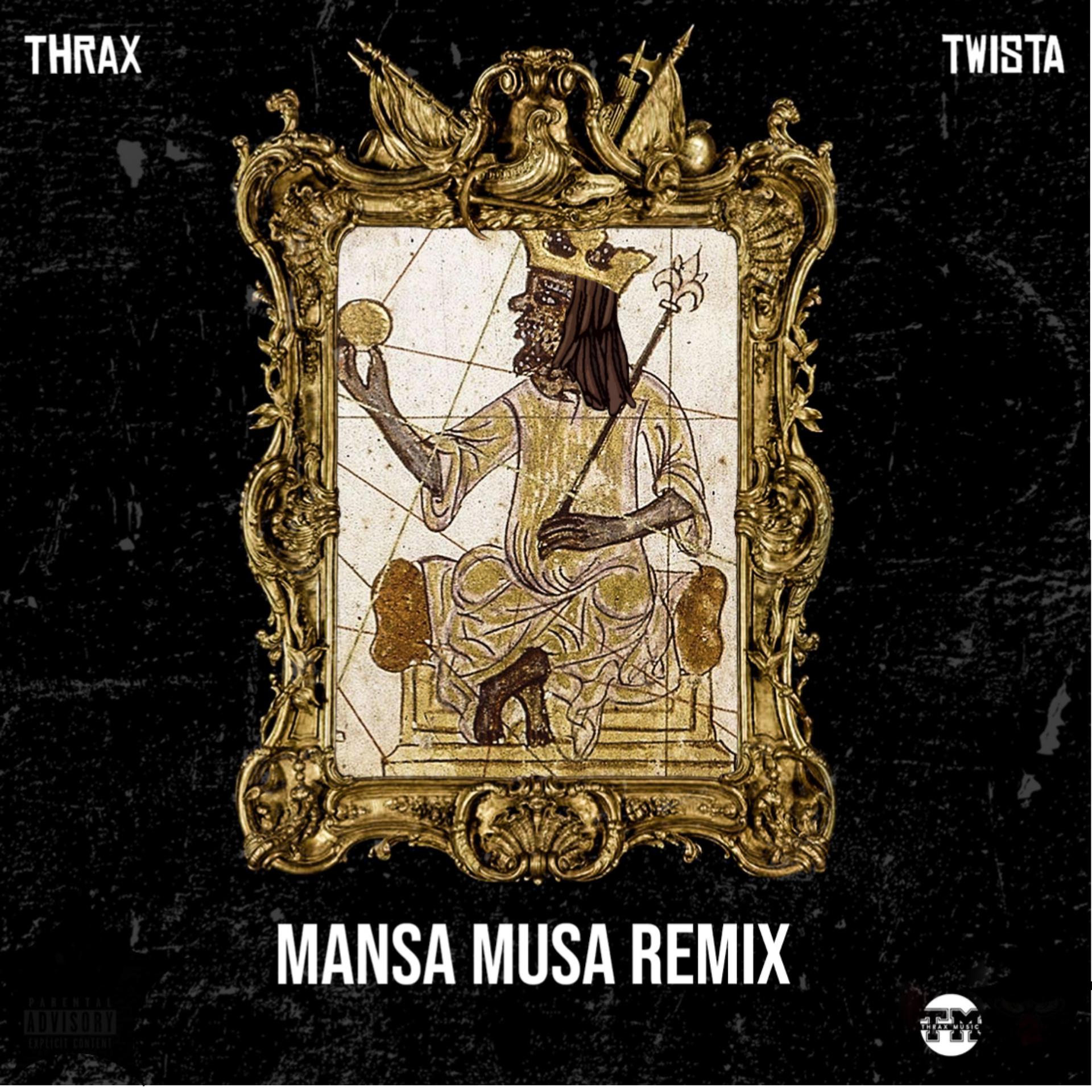 Постер альбома Mansa Musa Remix Clean