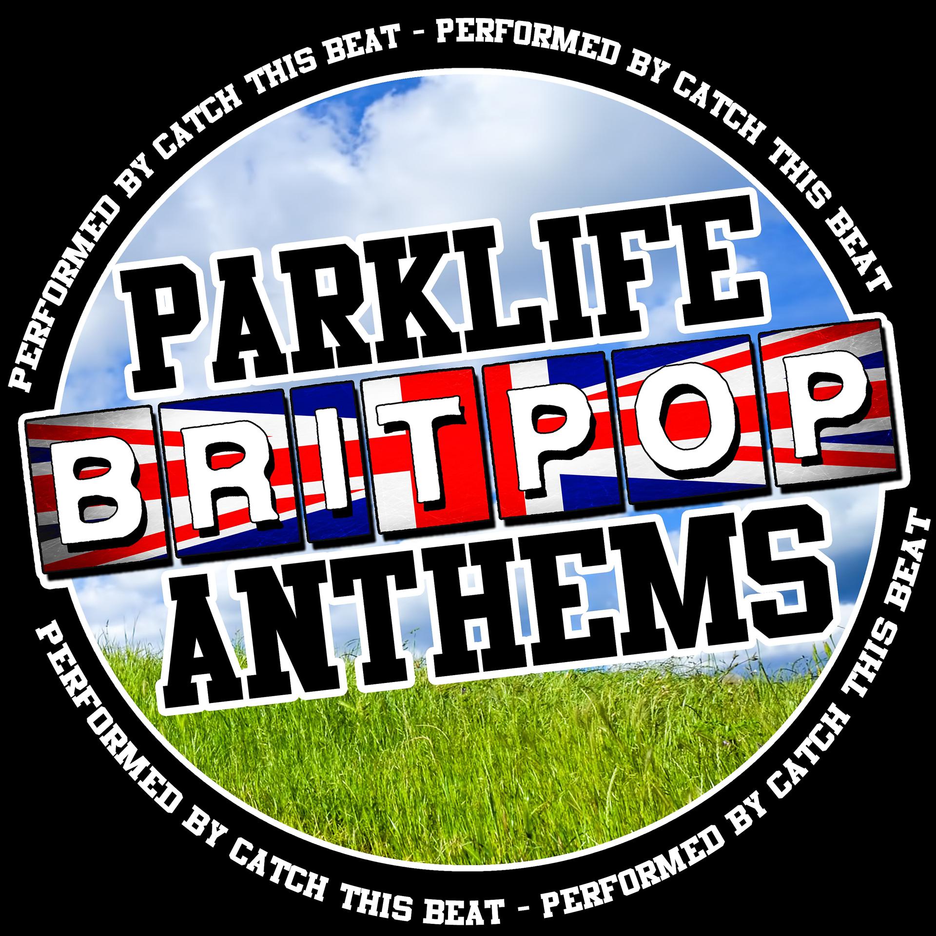 Постер альбома Parklife Britpop Anthems