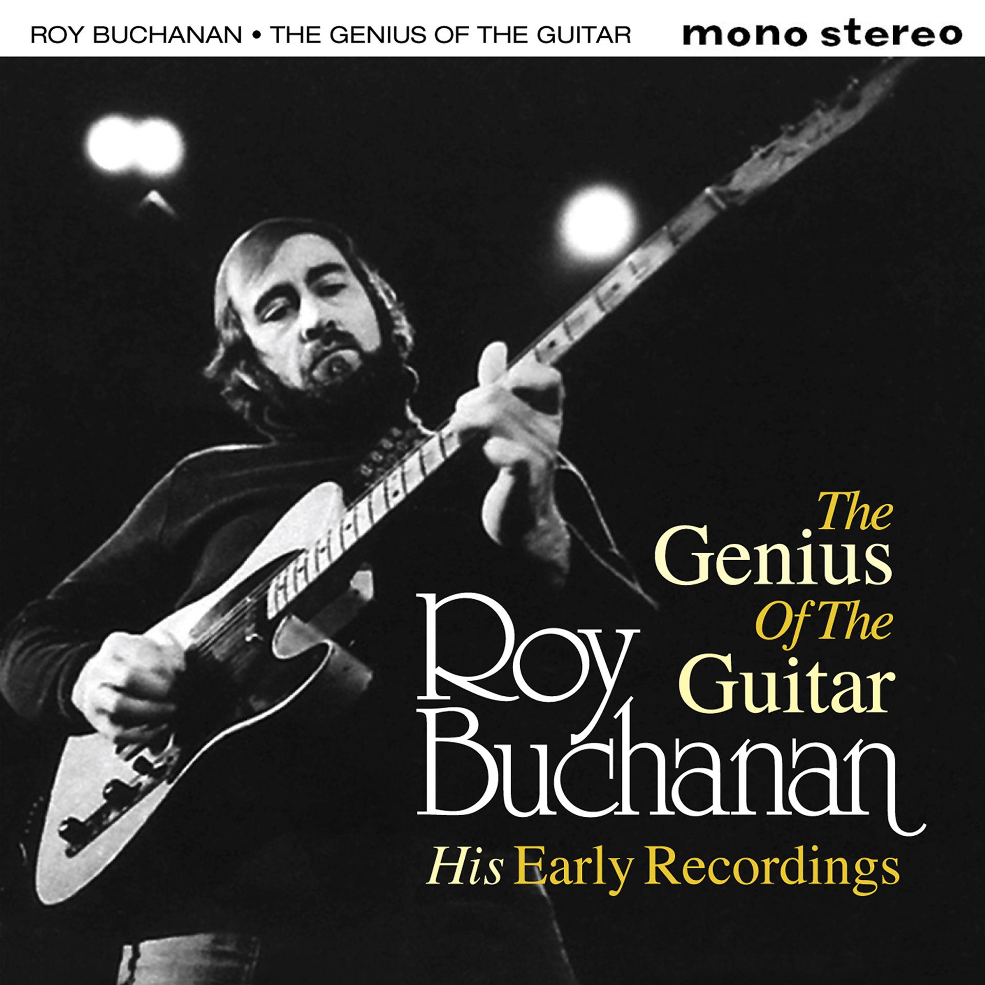 Постер альбома Roy Buchanan - The Genius of the Guitar