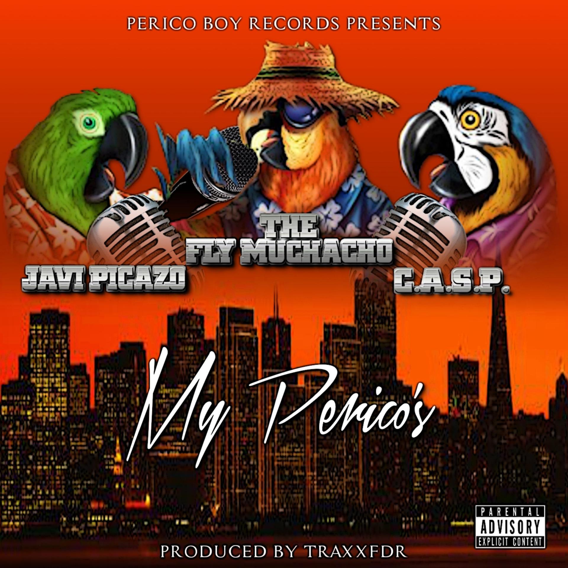 Постер альбома My Pericos (feat. C.A.S.P. & Javi Picazo)