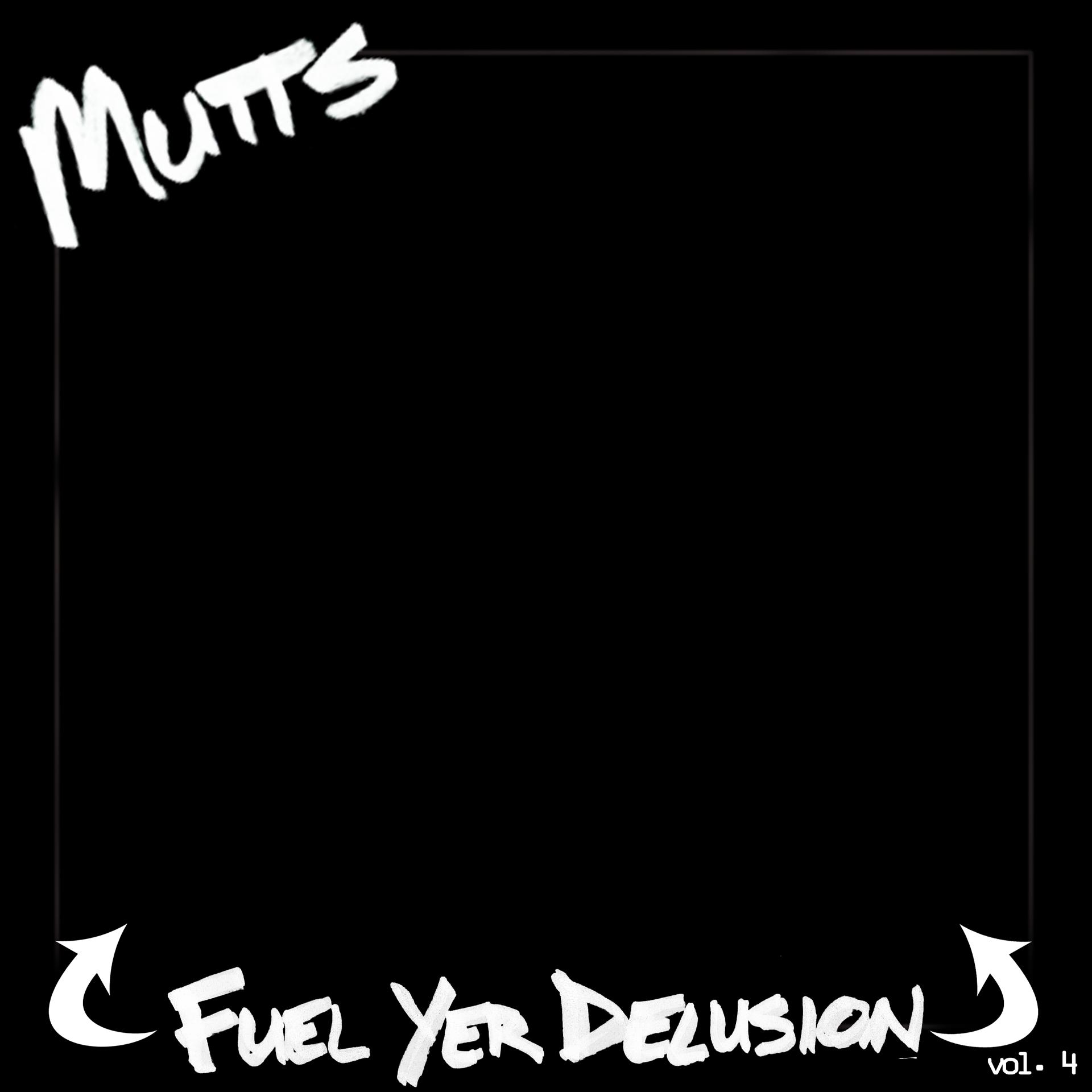 Постер альбома Fuel Yer Delusion, Vol. 4