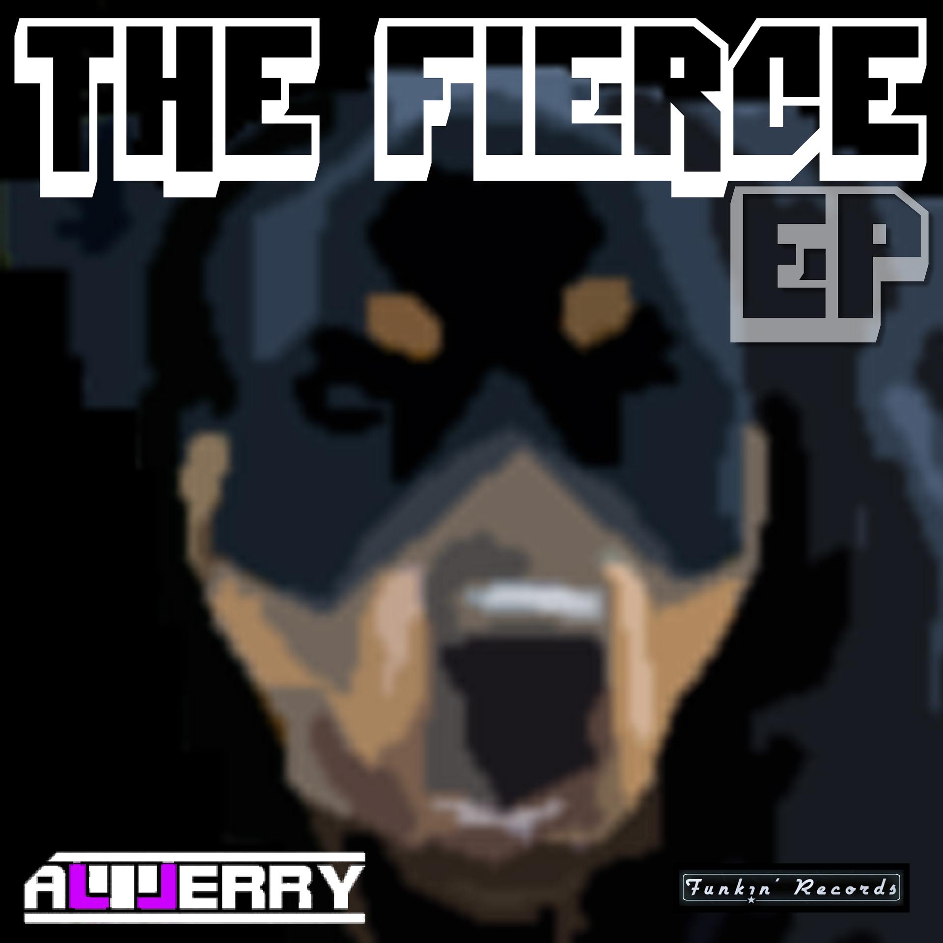 Постер альбома The Fierce EP