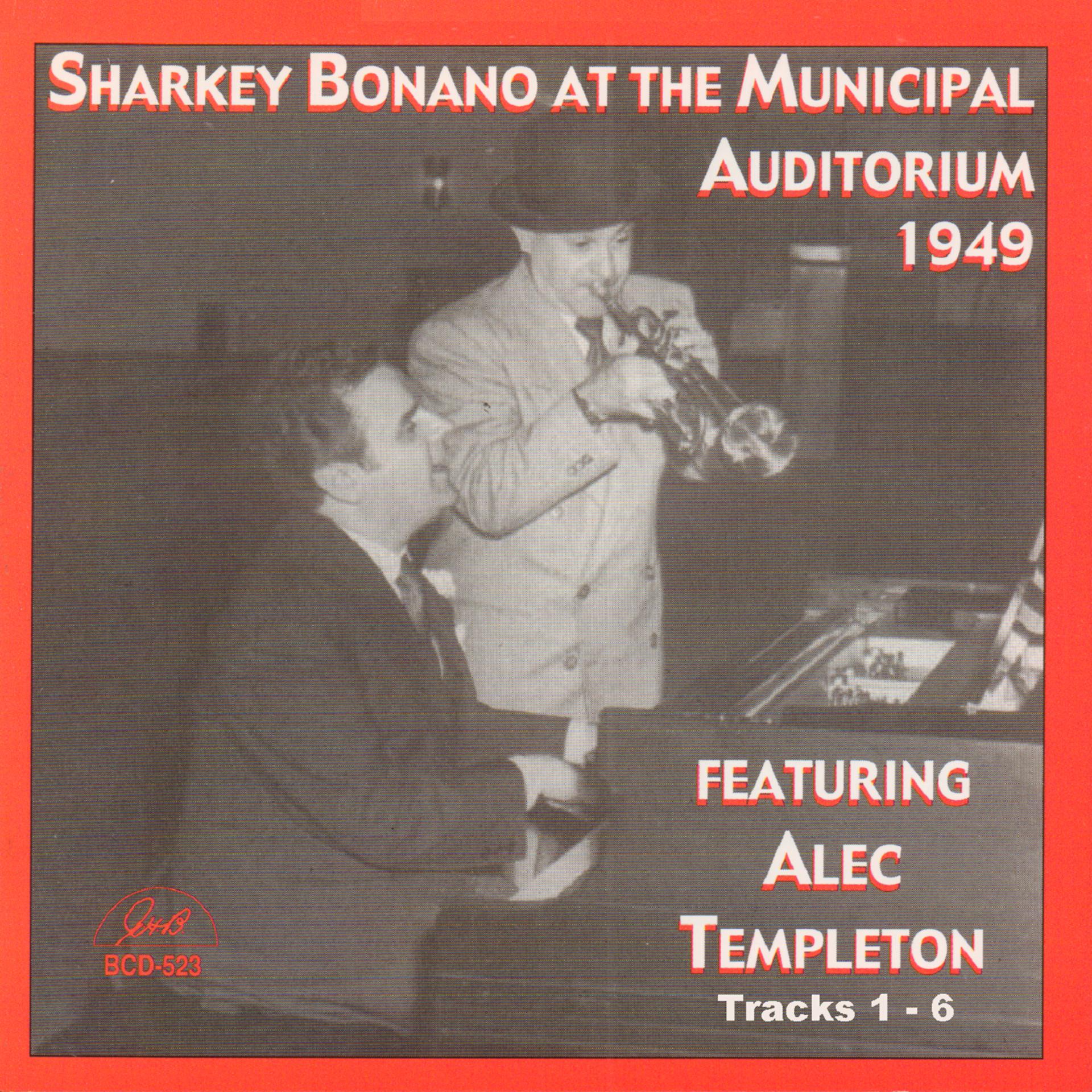 Постер альбома Sharkey Bonano at the Municipal Auditorium 1949
