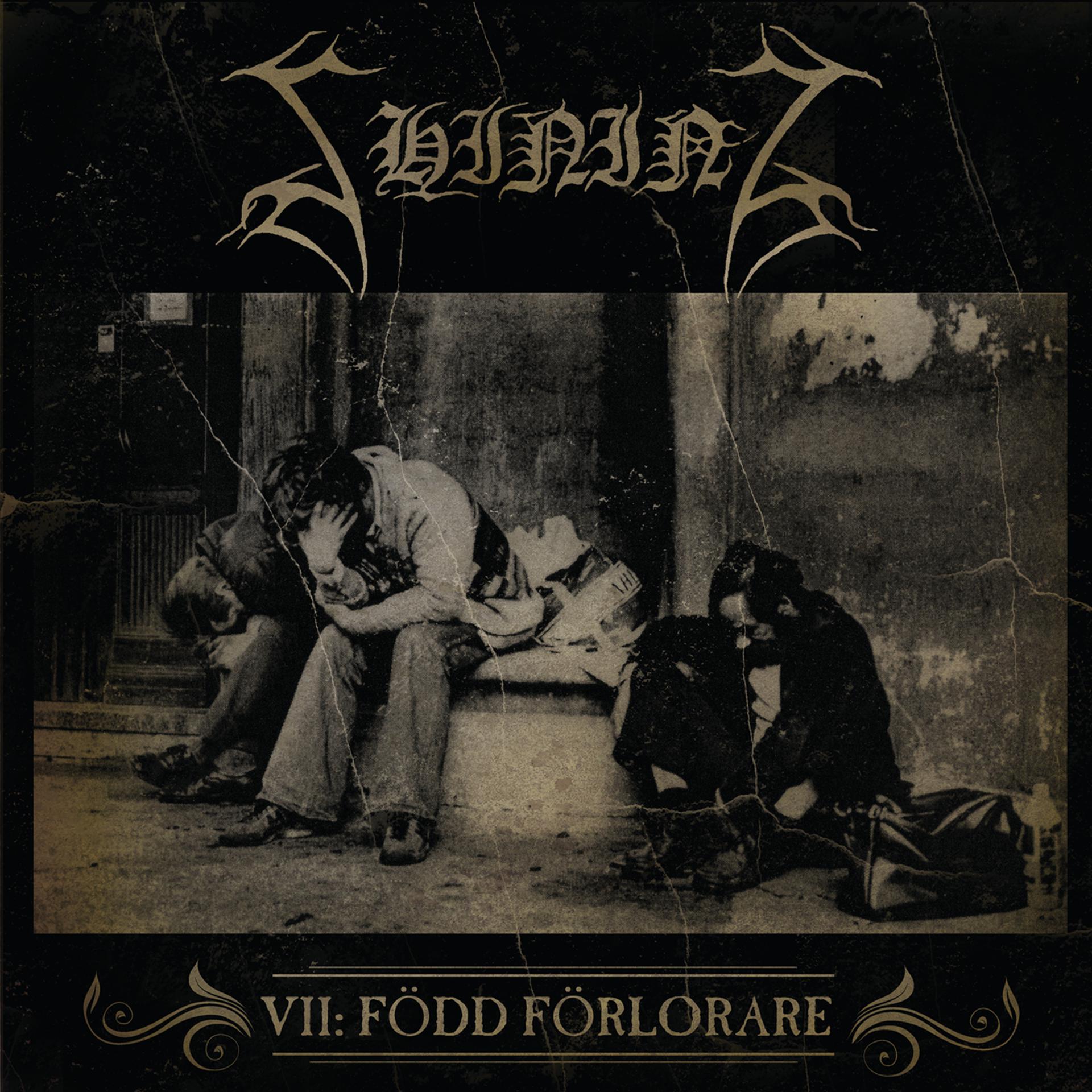 Постер альбома VII - Född Förlorare