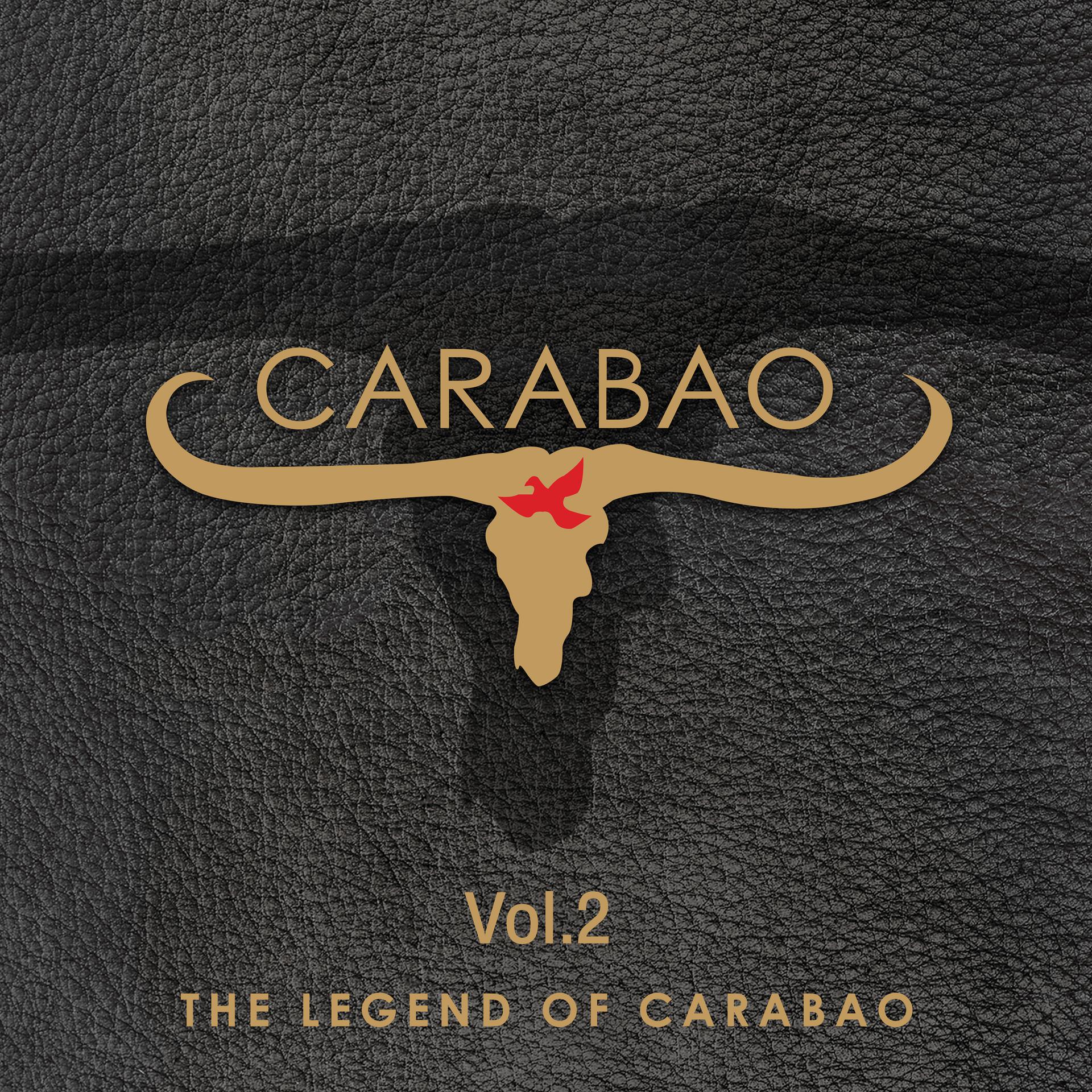 Постер альбома The Legend Of Carabao, Vol. 2 (2019 Remaster)