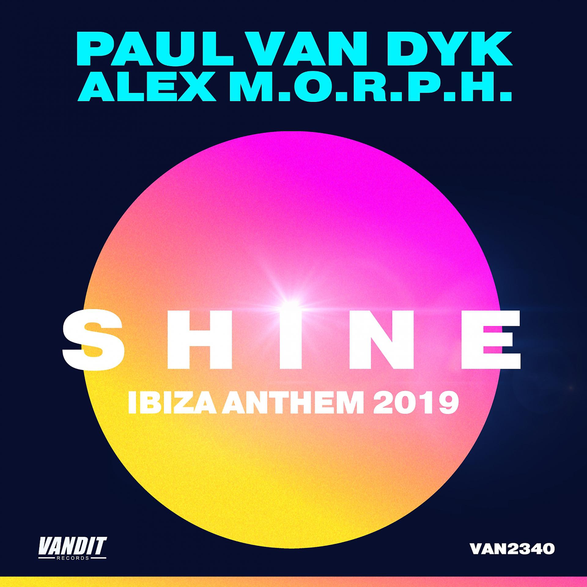 Постер альбома Shine Ibiza Anthem 2019