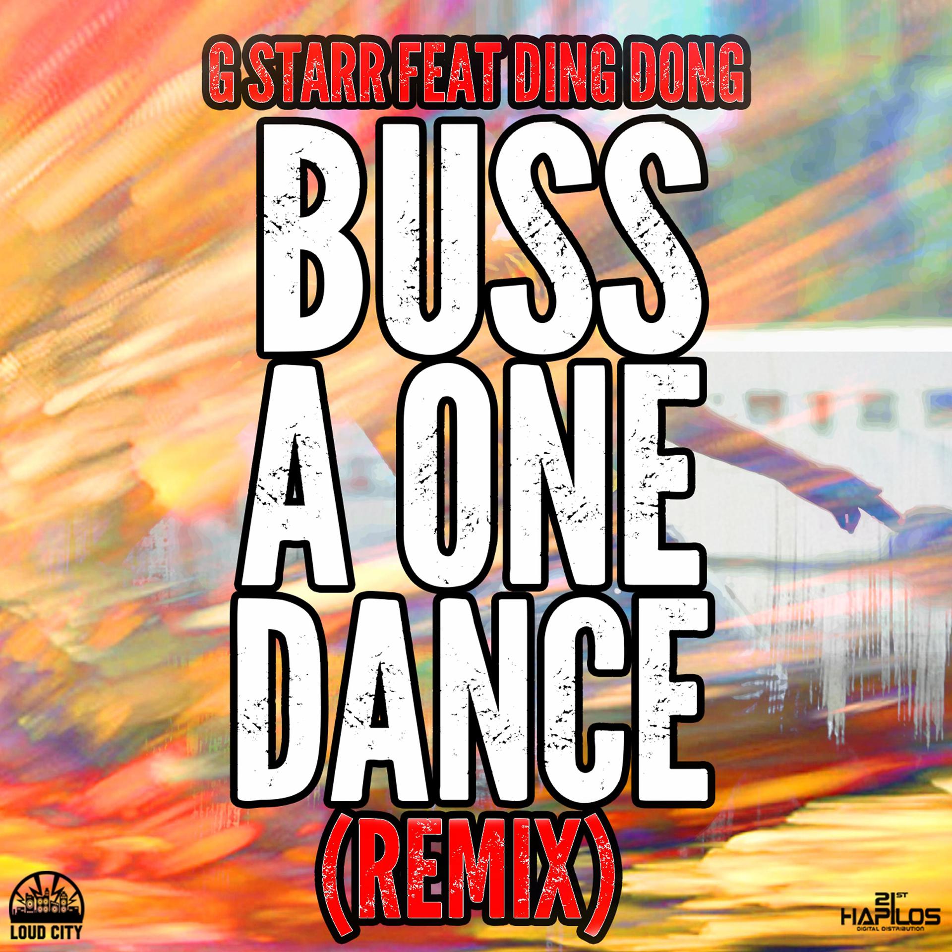 Постер альбома Buss a One Dance (Remix)