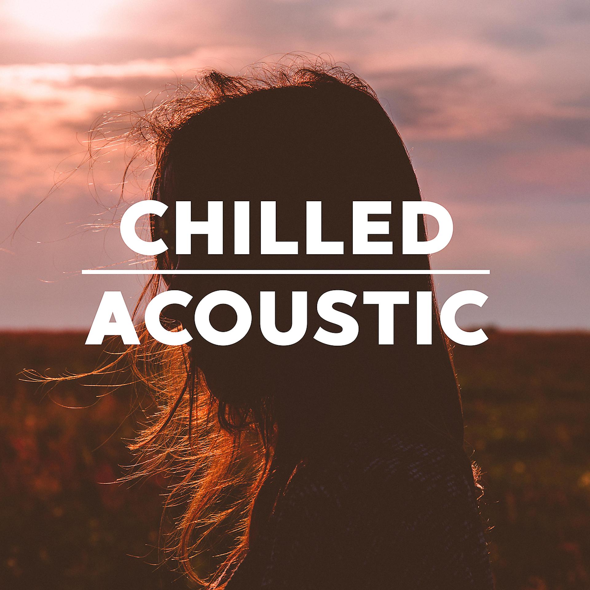 Постер альбома Chilled Acoustic