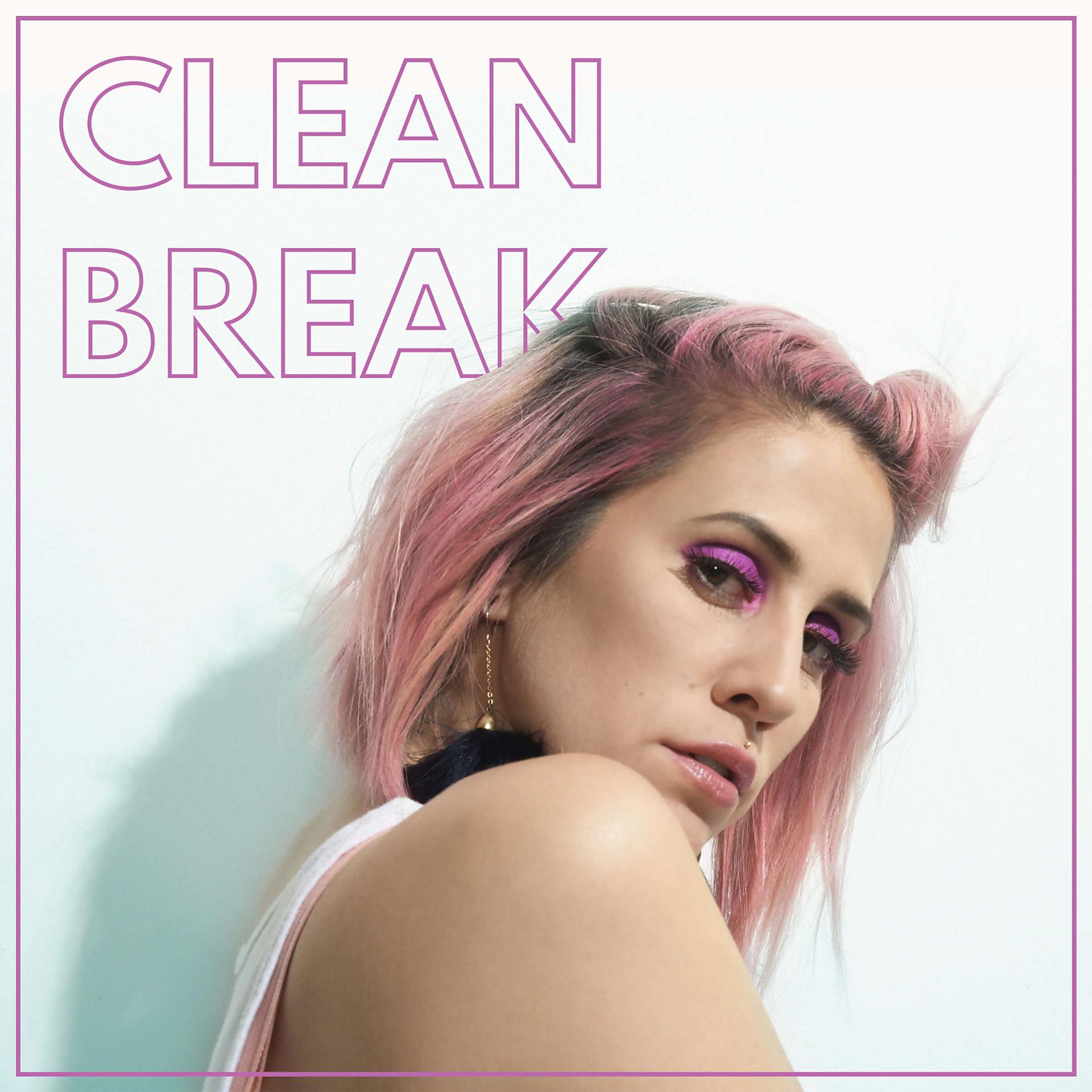 Постер альбома Clean Break