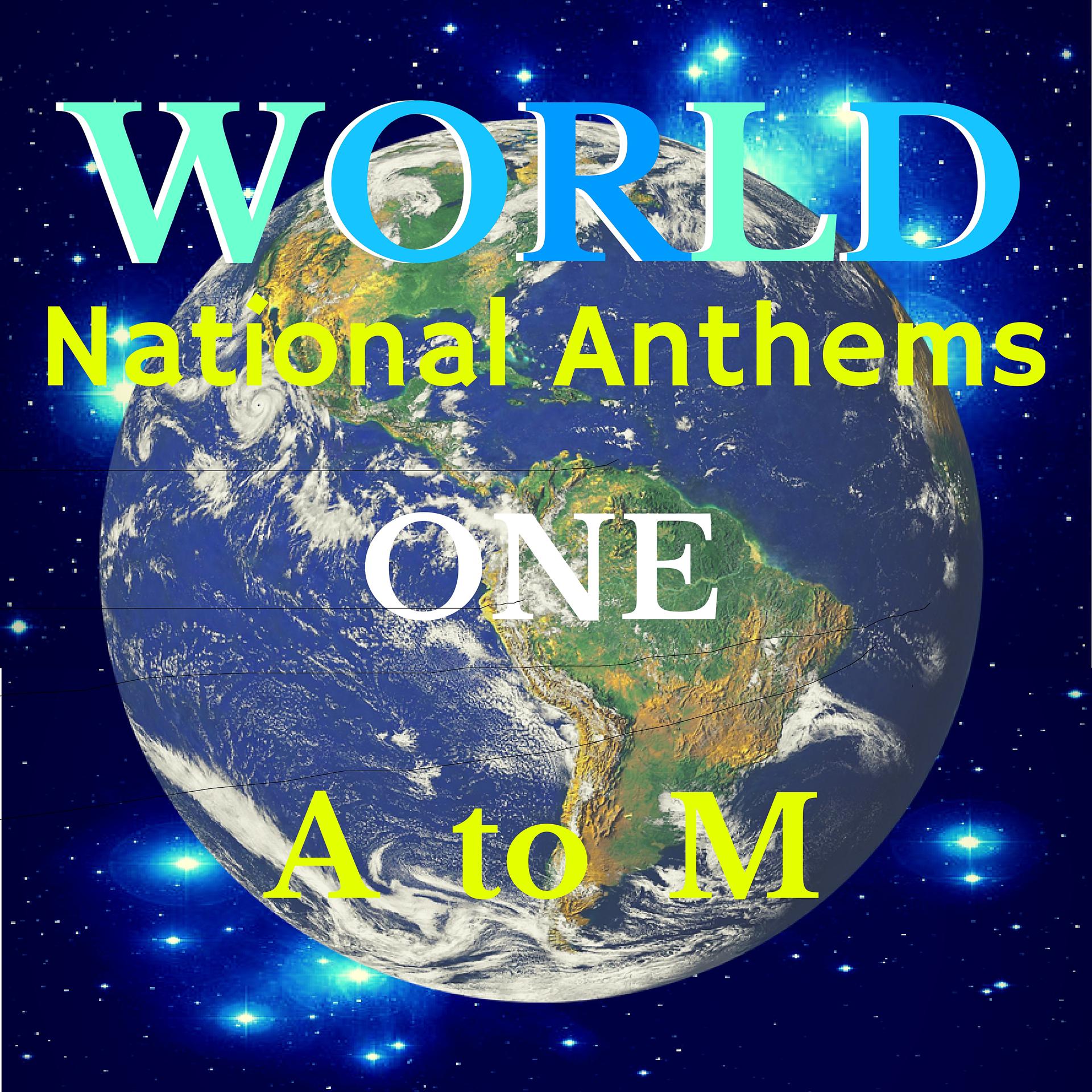 Постер альбома World National Anthems One - A to M