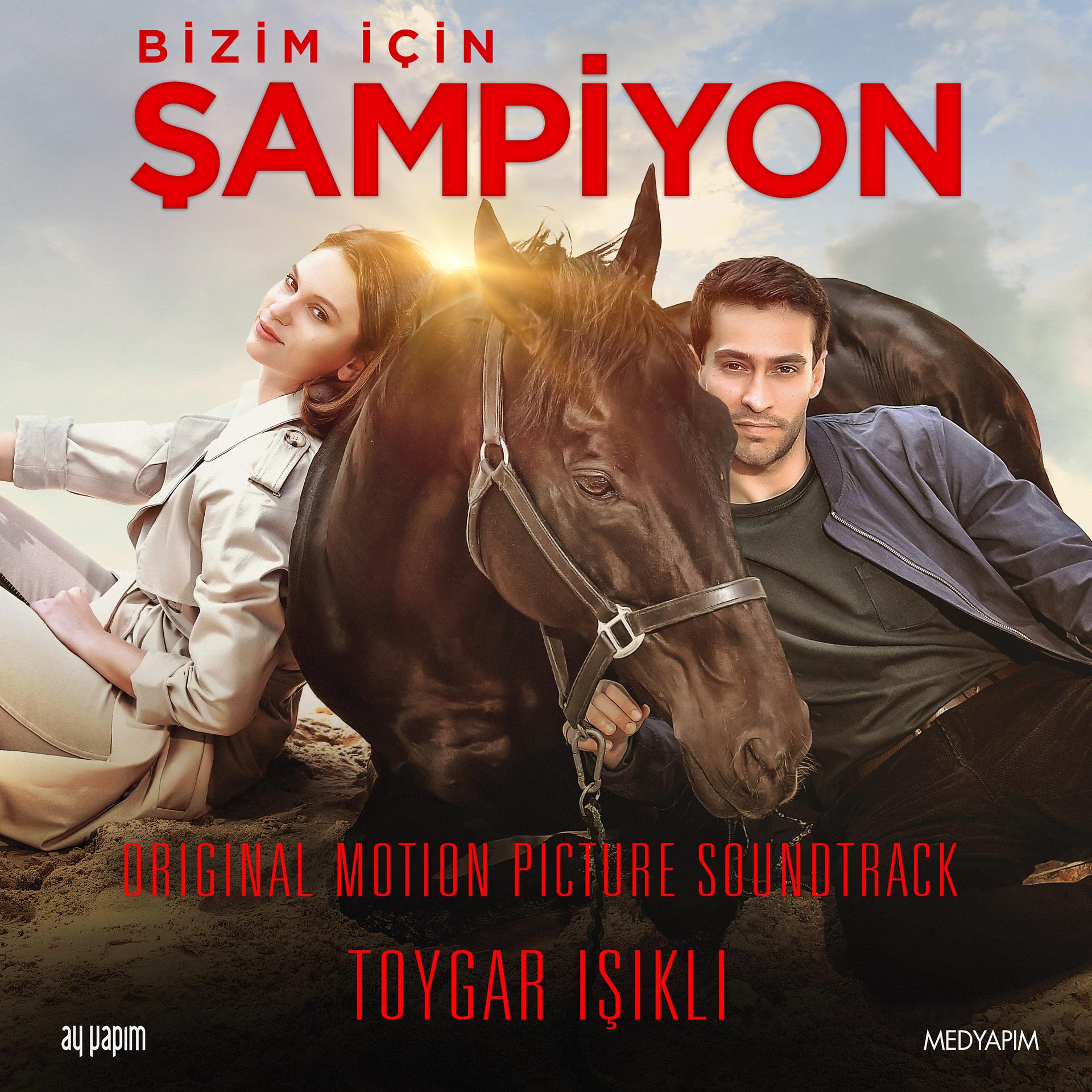 Постер альбома Bizim İçin Şampiyon (Original Motion Picture Soundtrack)