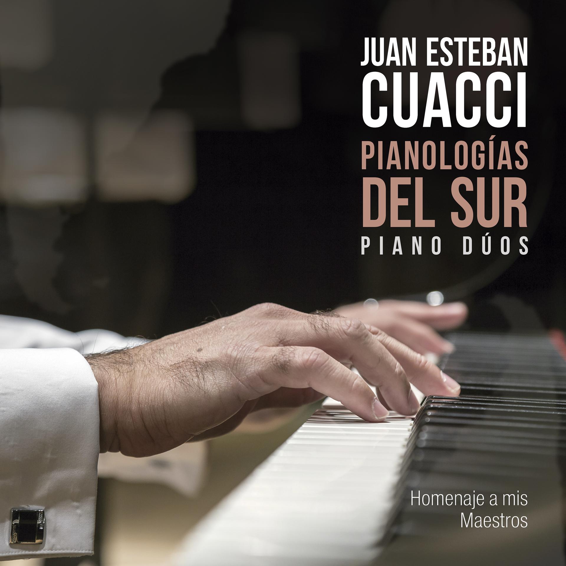 Постер альбома Pianologías del Sur - Piano Dúos