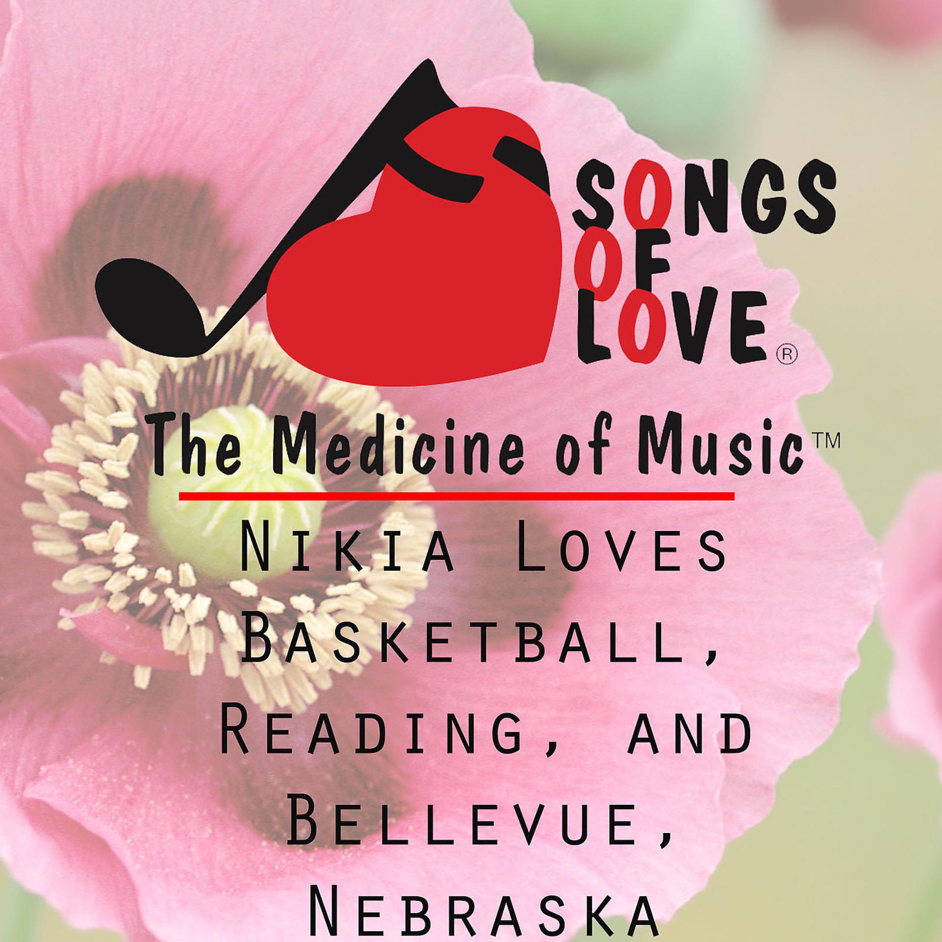 Постер альбома Nikia Loves Basketball, Reading, and Bellevue, Nebraska