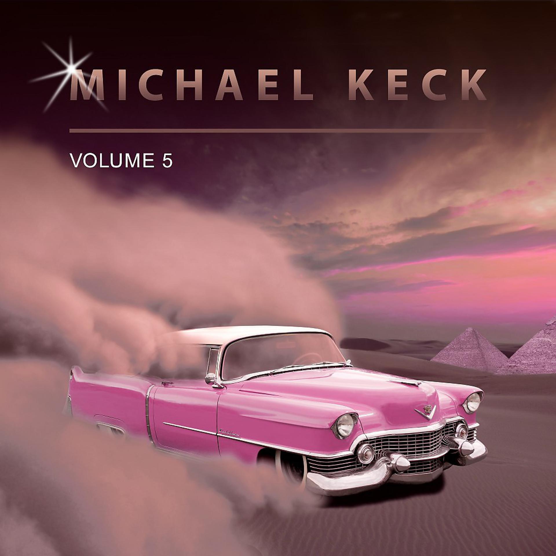 Постер альбома Michael Keck, Vol. 5