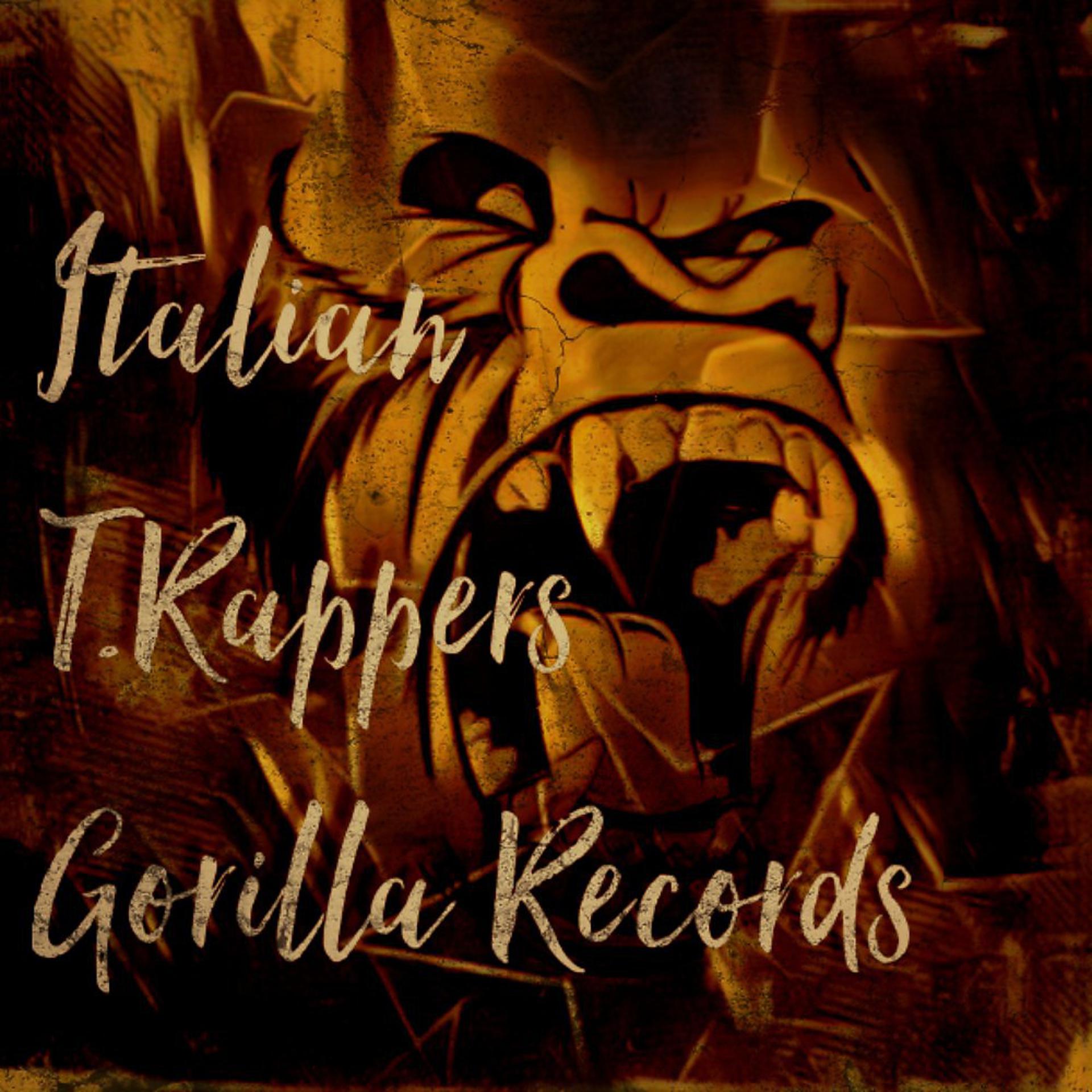 Постер альбома Italian T.Rappers Gorilla Records