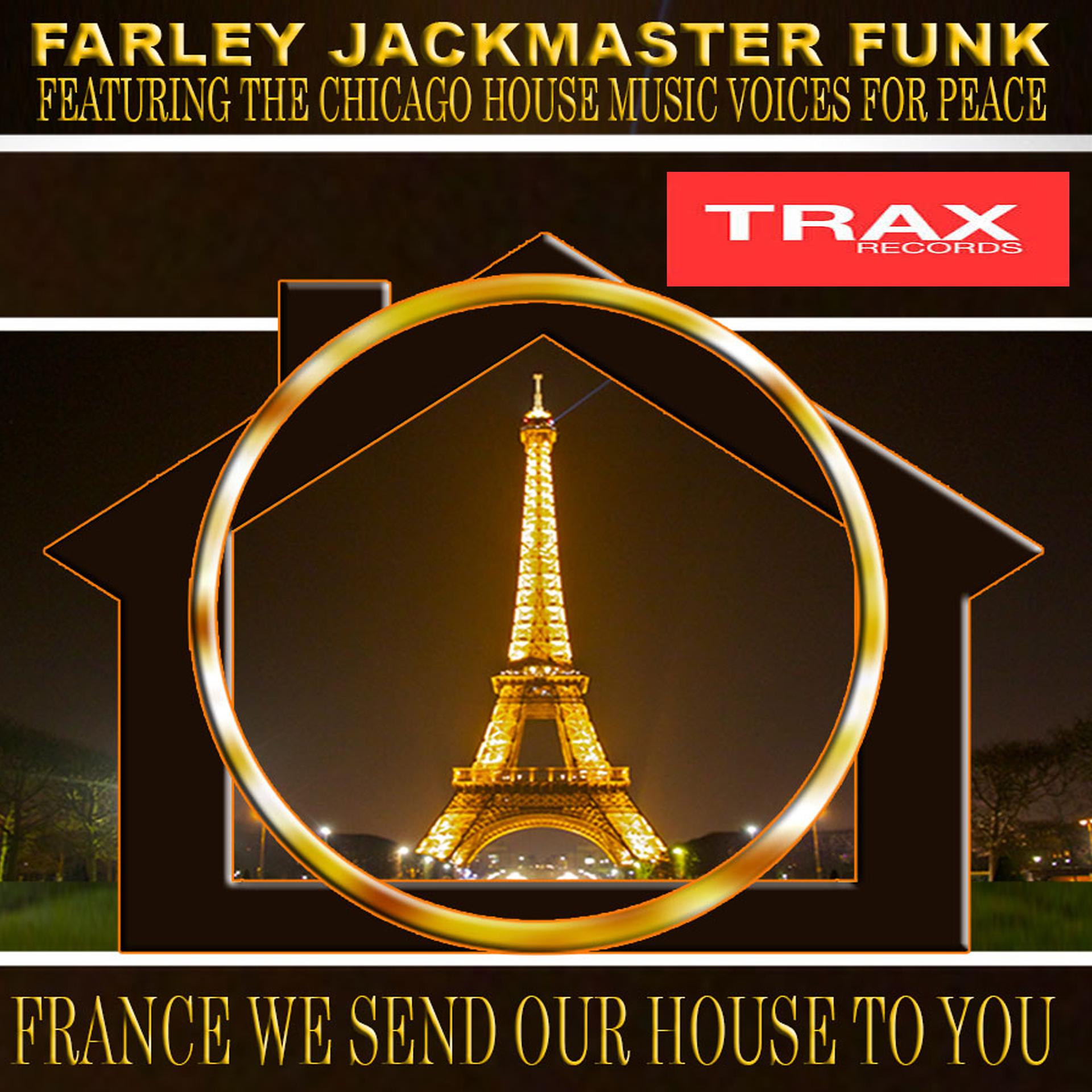 Постер альбома France We Send Our House to You
